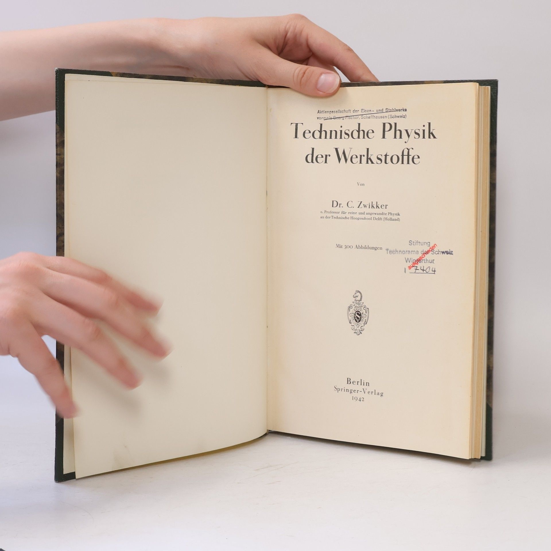 C. Zwikker Technische Physik der Werkstoffe