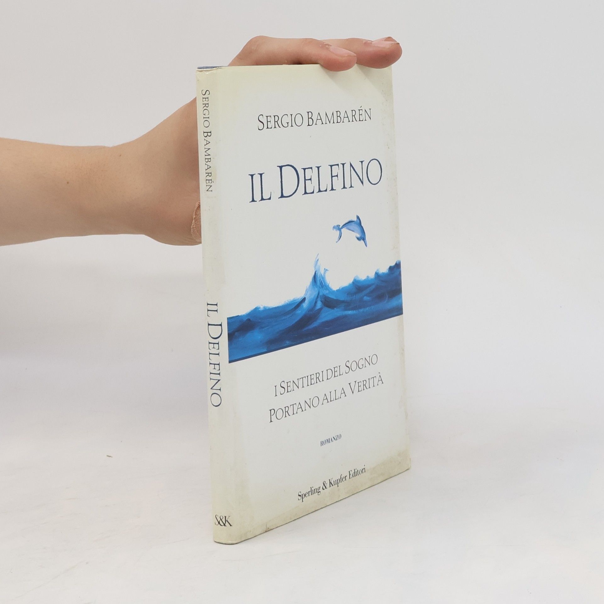 Sergio Bambaren Il Delfino