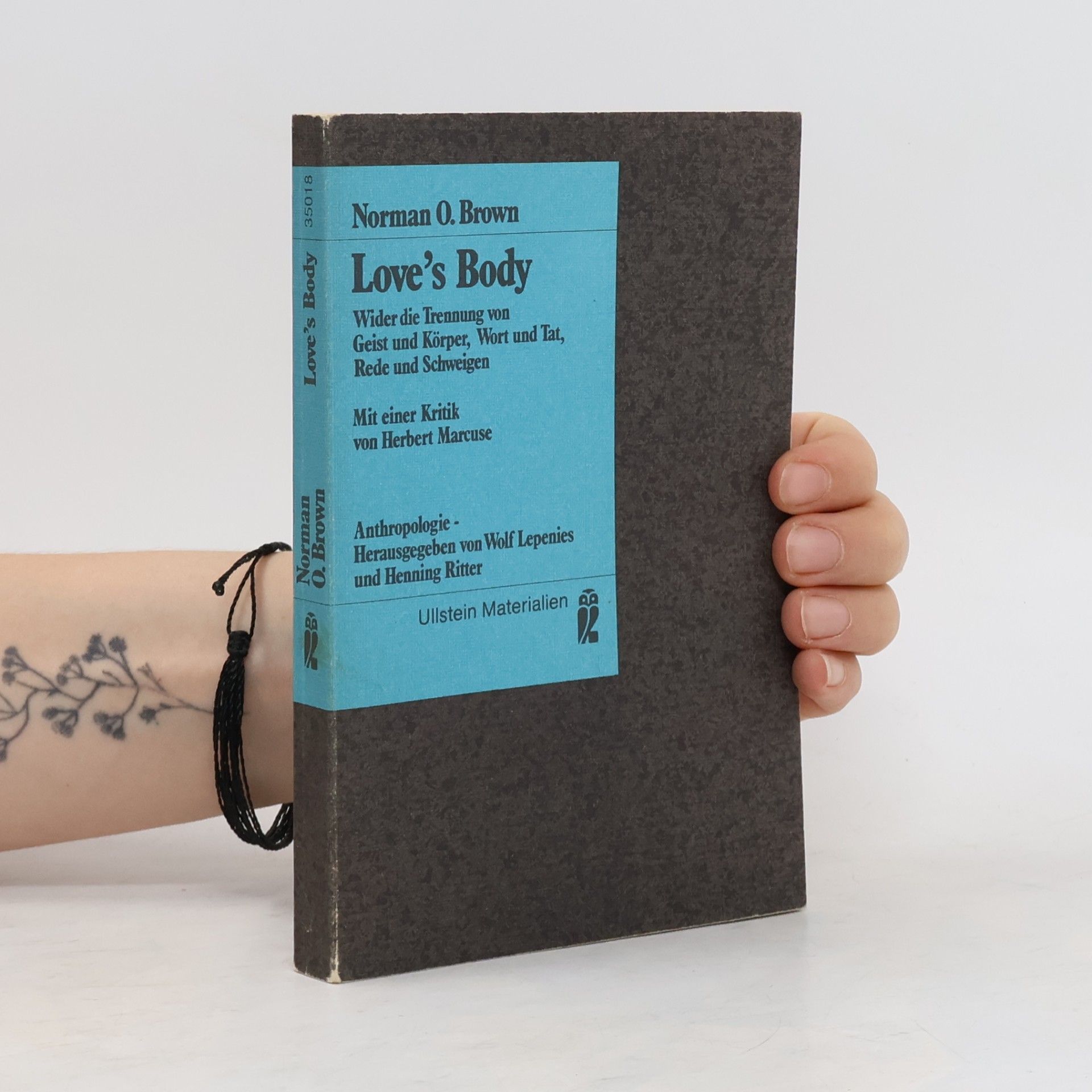Norman Oliver Brown Love's body