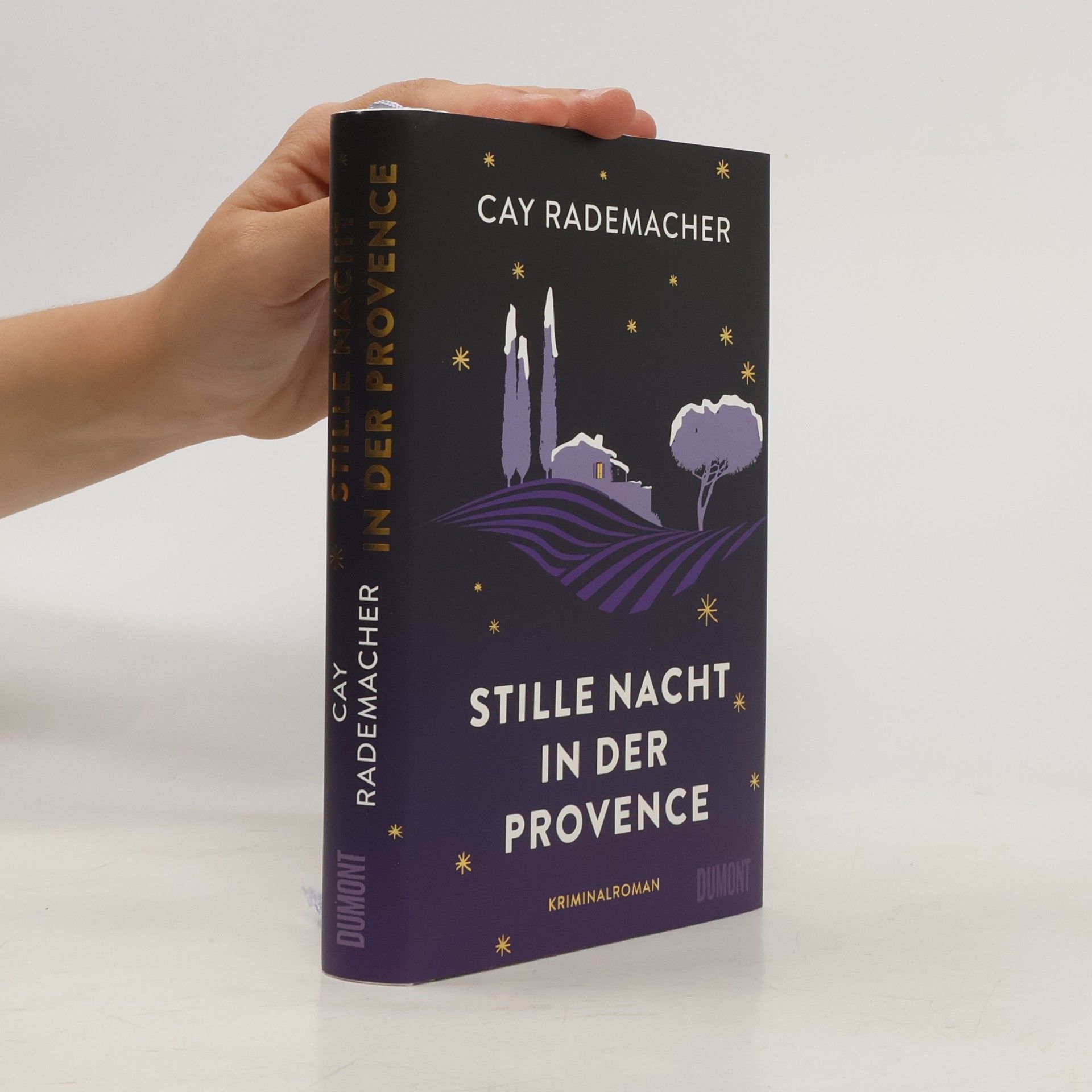 Cay Rademacher Stille Nacht in der Provence