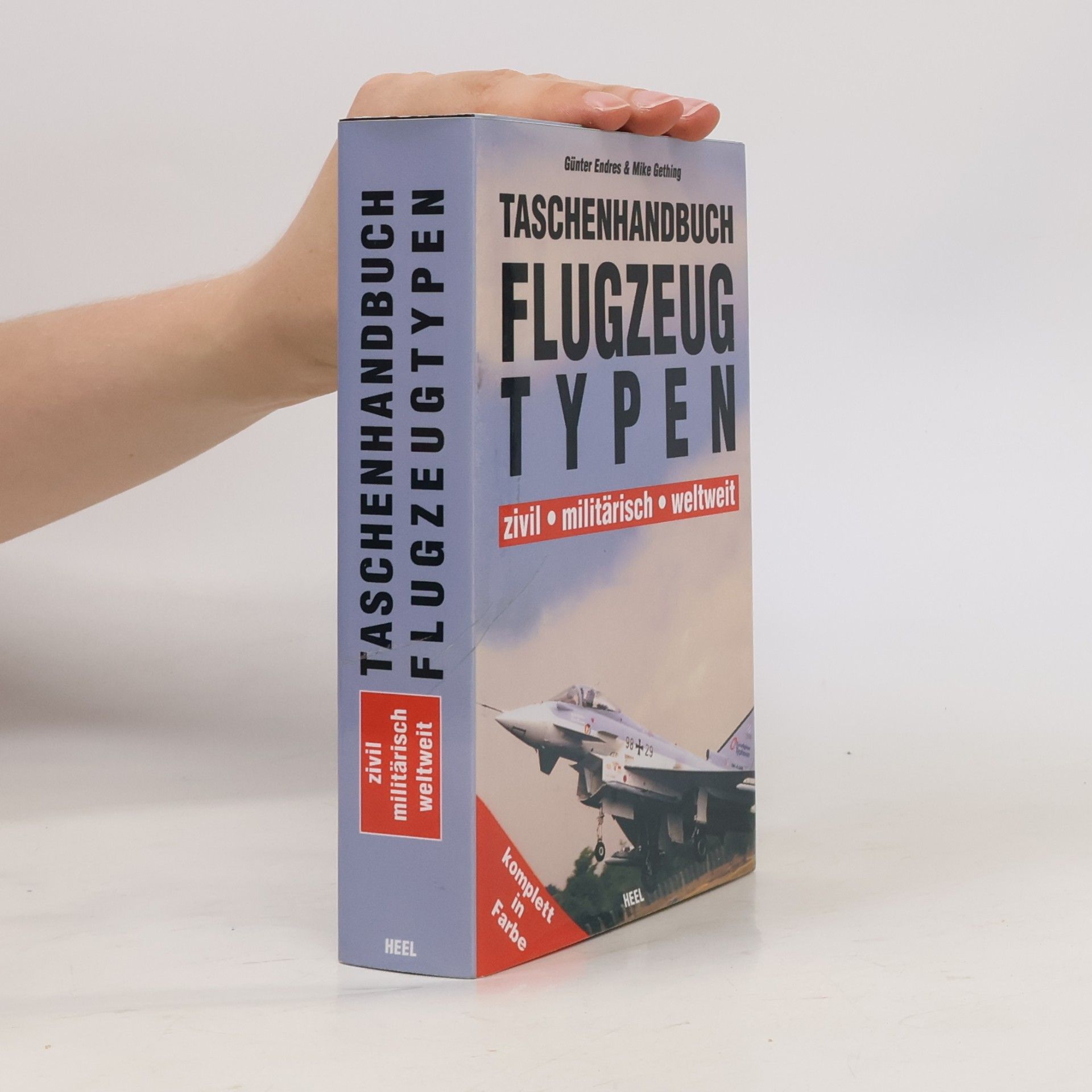 Kolektív autorov Taschenhandbuch Flugzeugtypen: zivil - militärisch - weltweit
