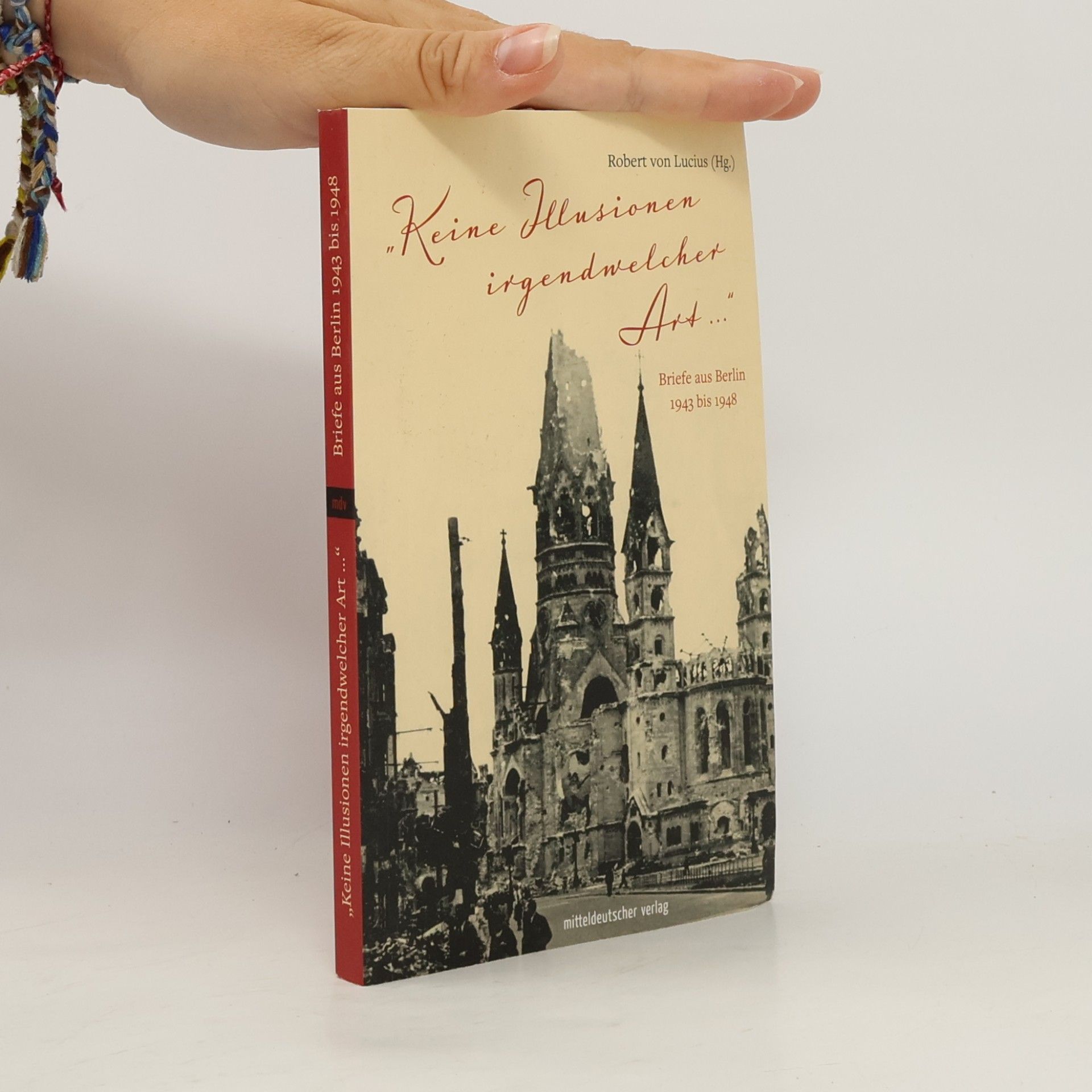 Various authors »Keine Illusionen irgendwelcher Art«