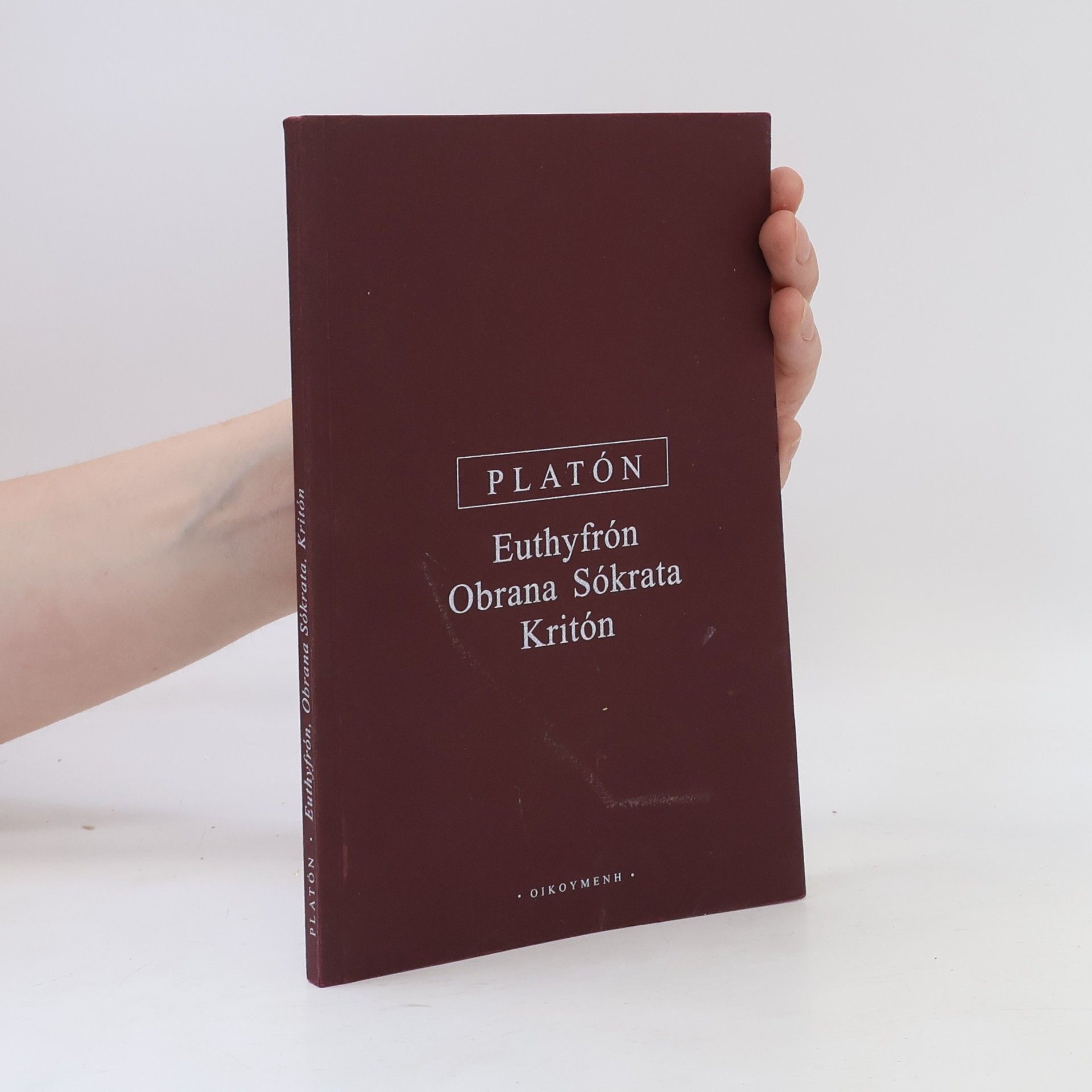 Platon Euthyfrón. Obrana Sókrata. Kritón