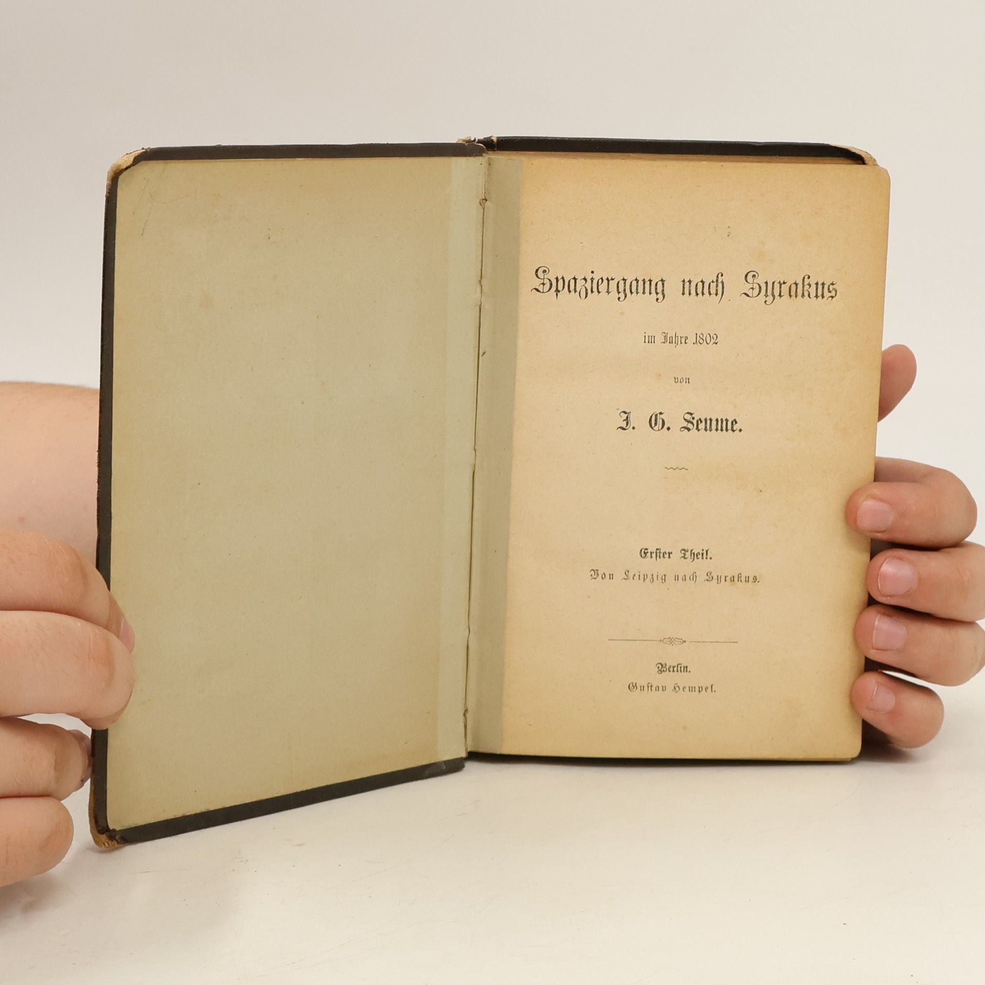 J. G. Seume Spaziergang nach Syrakus im Jahre 1802 1