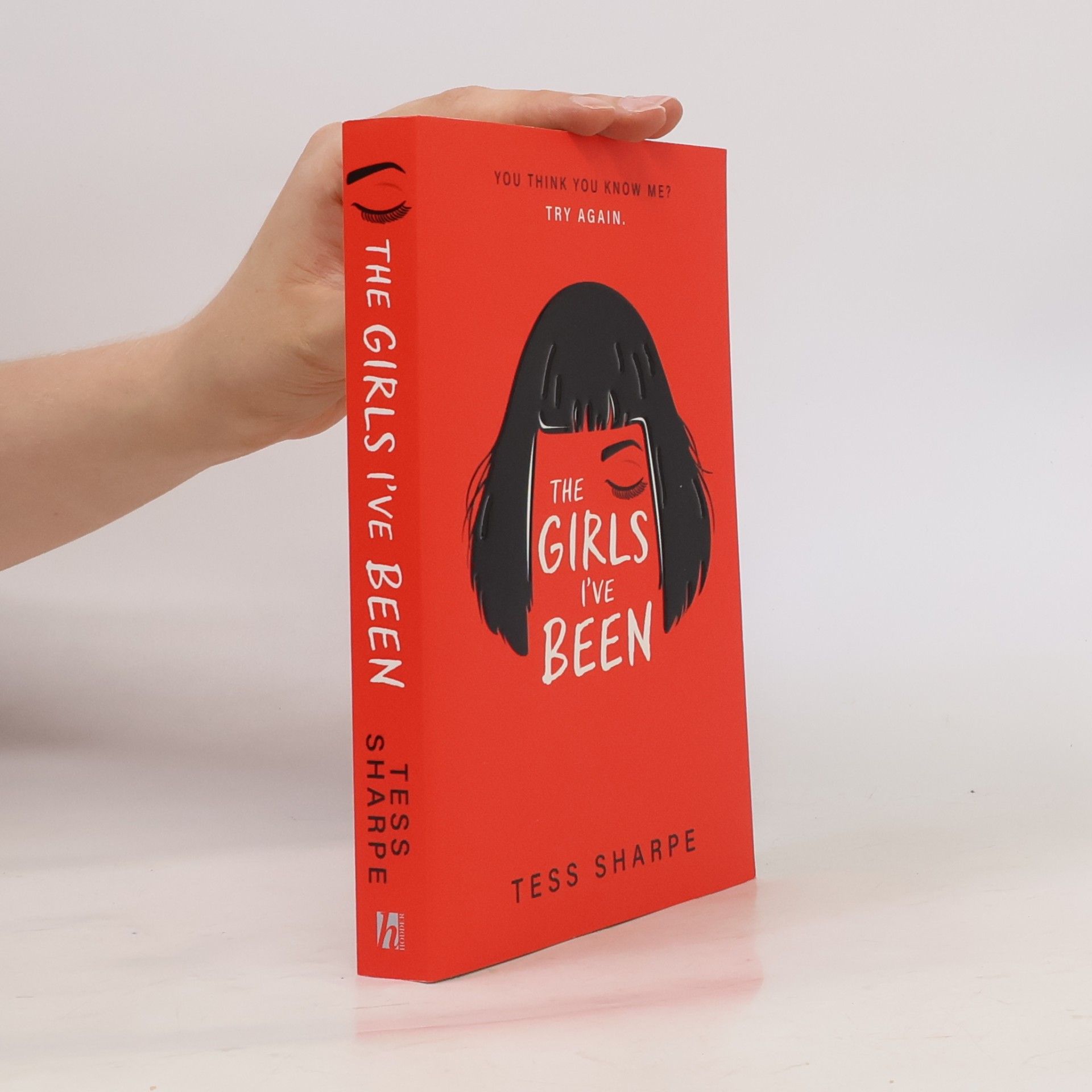 Tess Sharpe The girls I've been