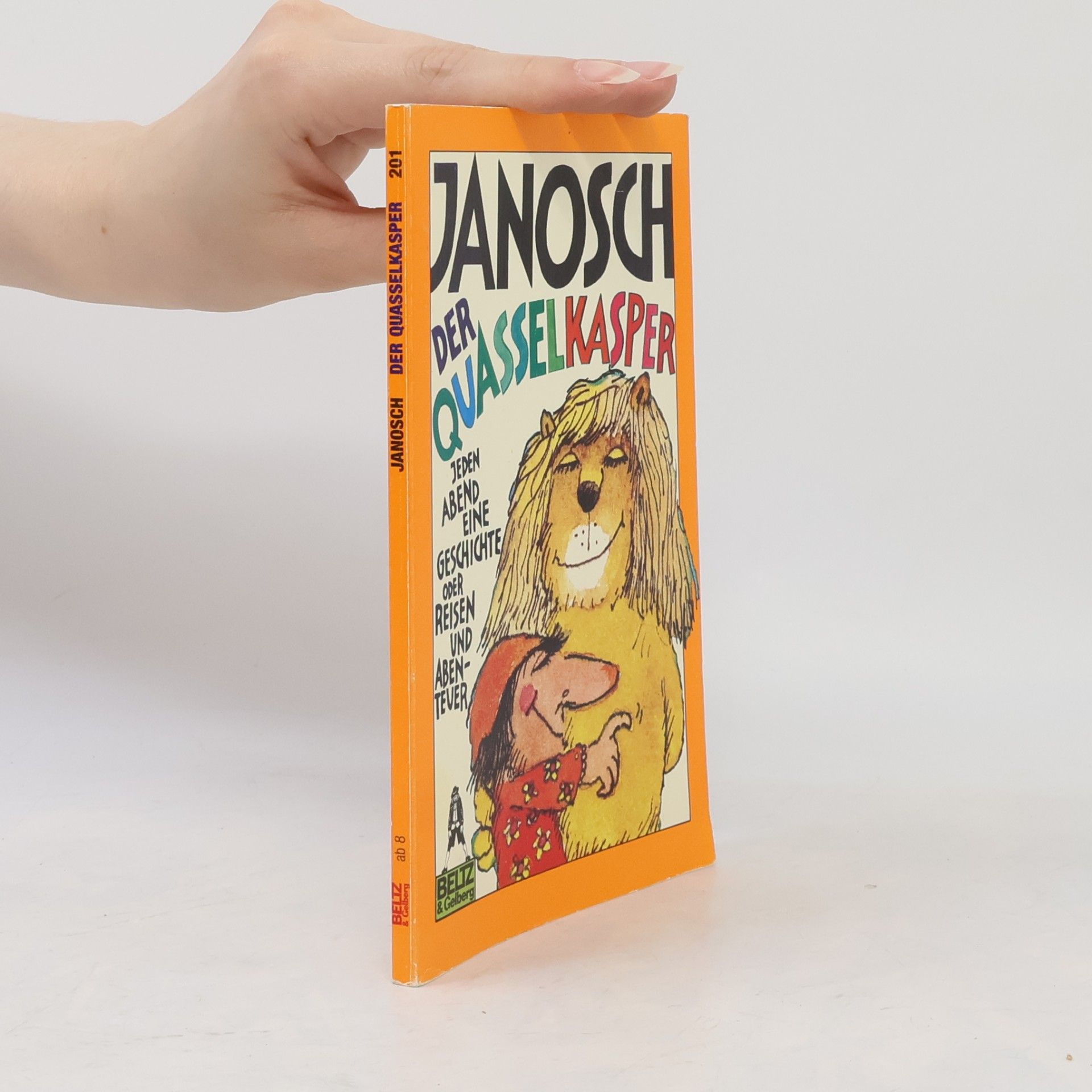 Janosch Der Quasselkasper. Jeden Abend eine Geschichte oder Reisen und Abenteuer