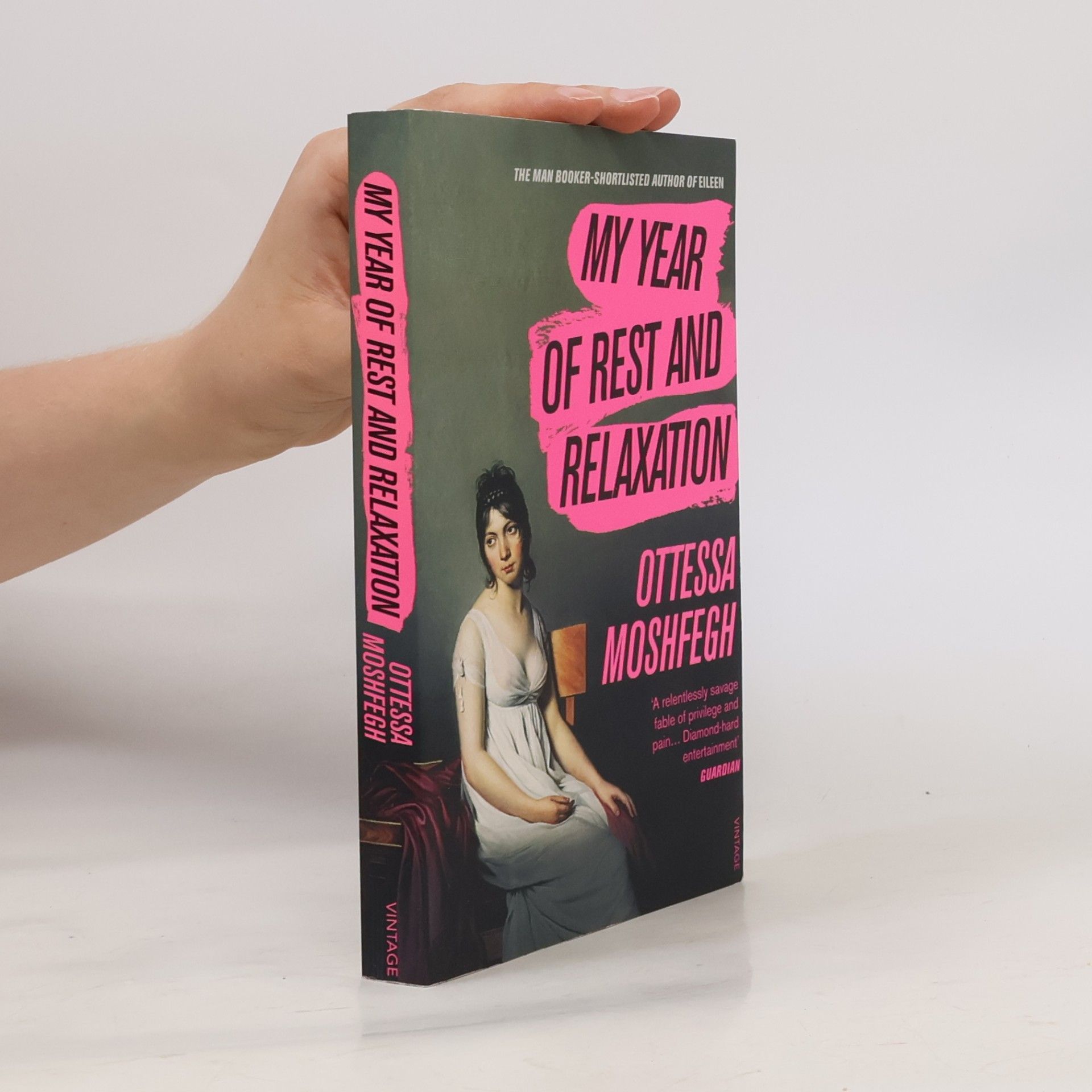 Ottessa Moshfegh My Year of Rest and Relaxation