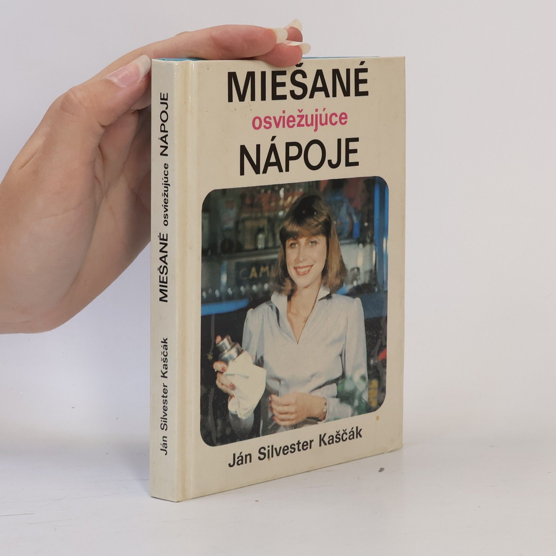 Ján Silvester Kaščák Miešané osviežujúce nápoje