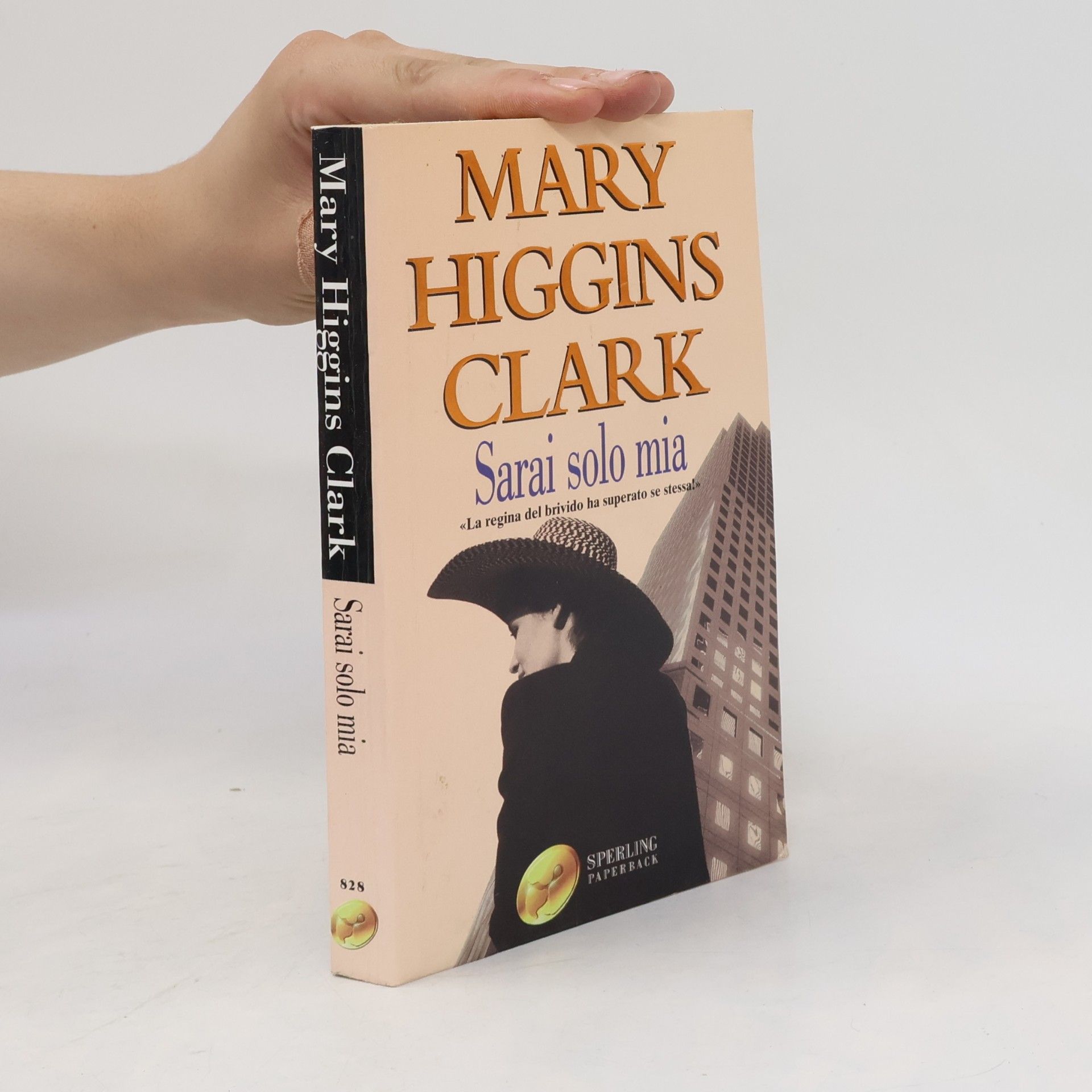 Mary Higgins Clark Sarai solo mia
