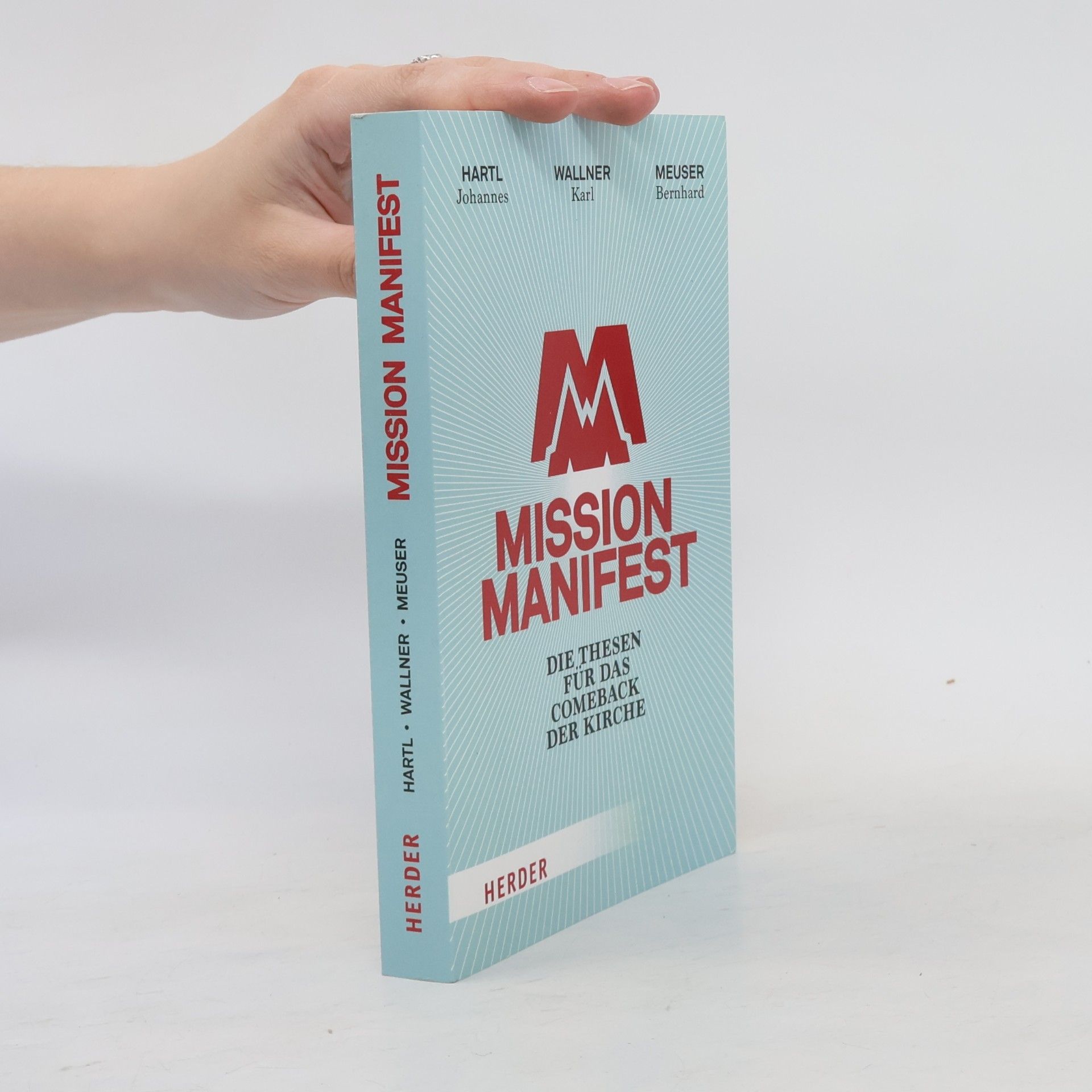 Karl Josef Wallner Mission Manifest