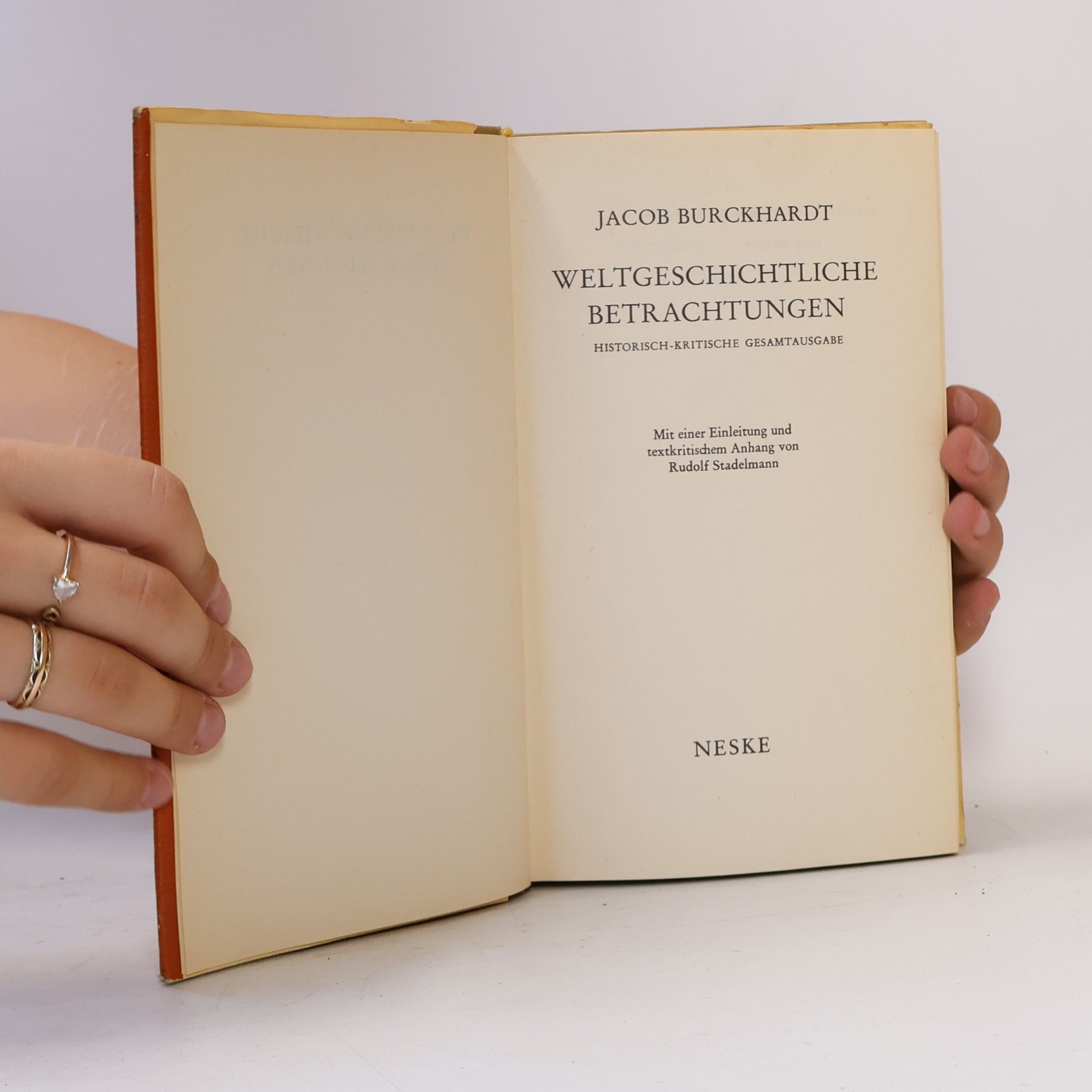 Jacob Burckhardt Weltgeschichtliche Betrachtungen