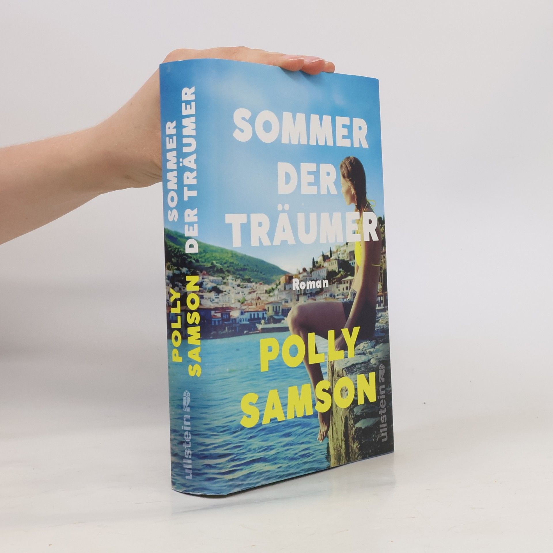 Polly Samson Sommer der Träumer