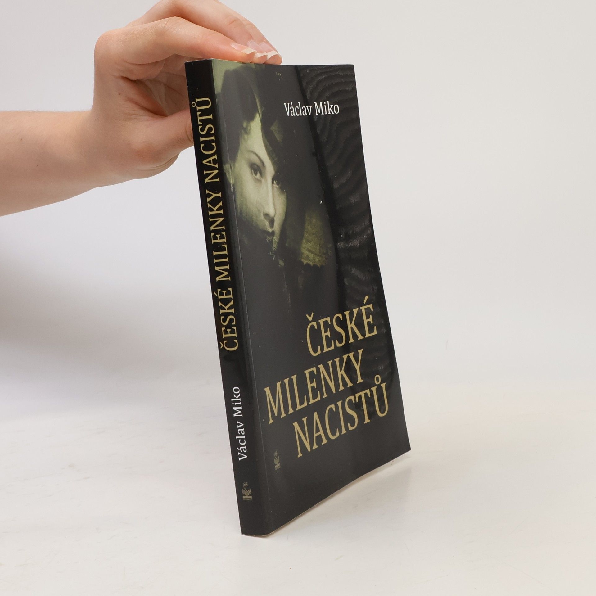 Václav Miko České milenky nacistů