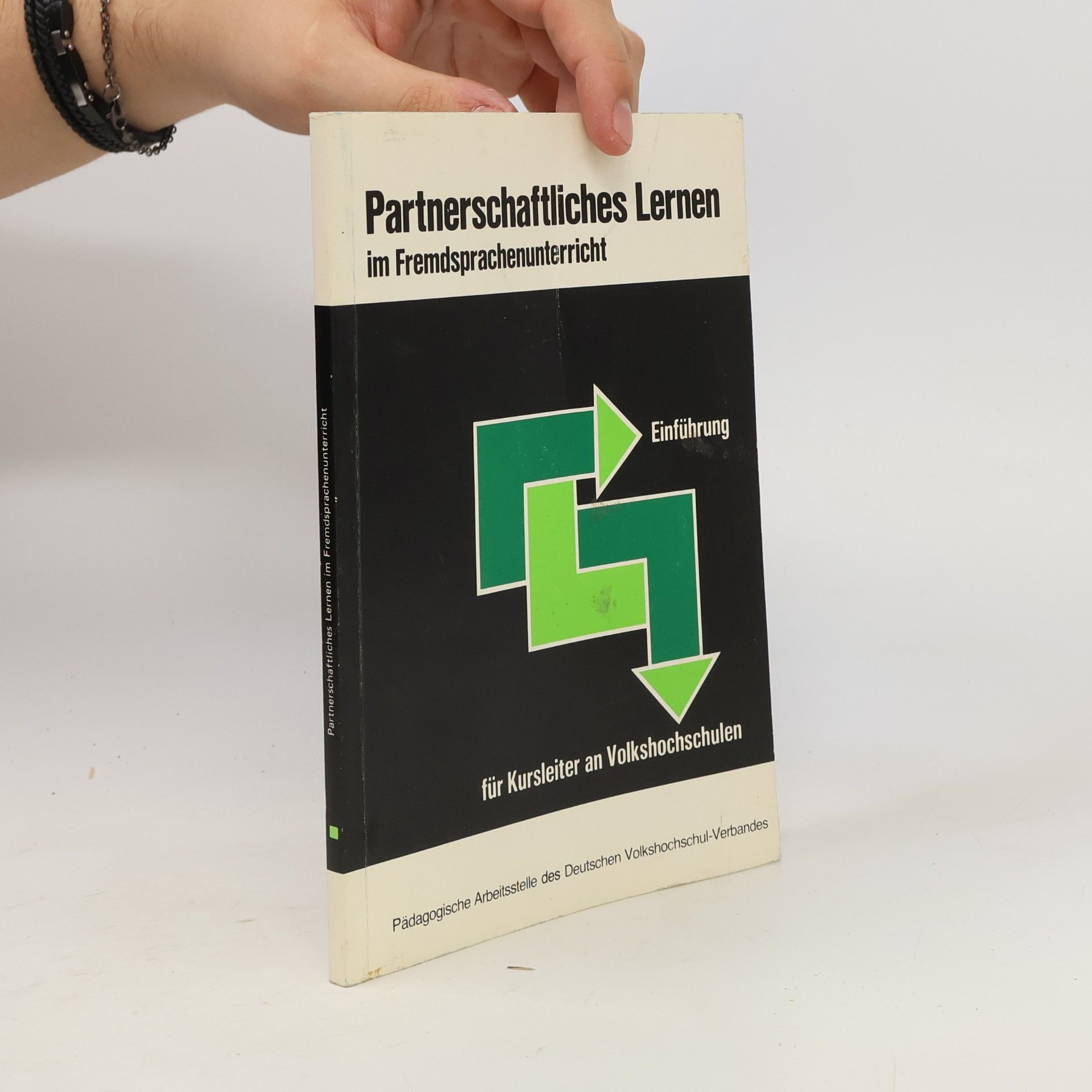 Autorenkollektiv Partnerschaftliches Lernen im Fremdsprachenunterricht