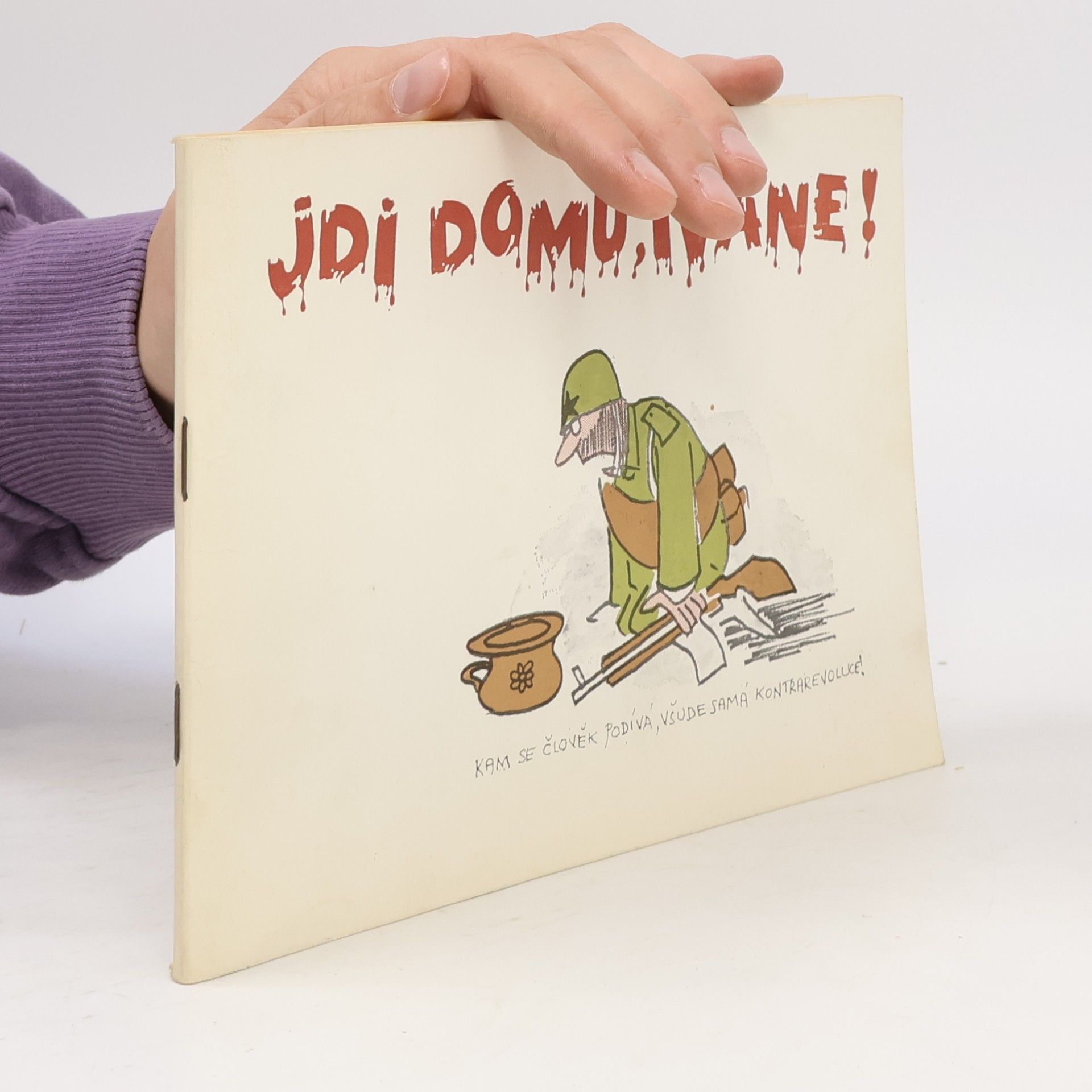 Josef Rodr Jdi domů, Ivane!