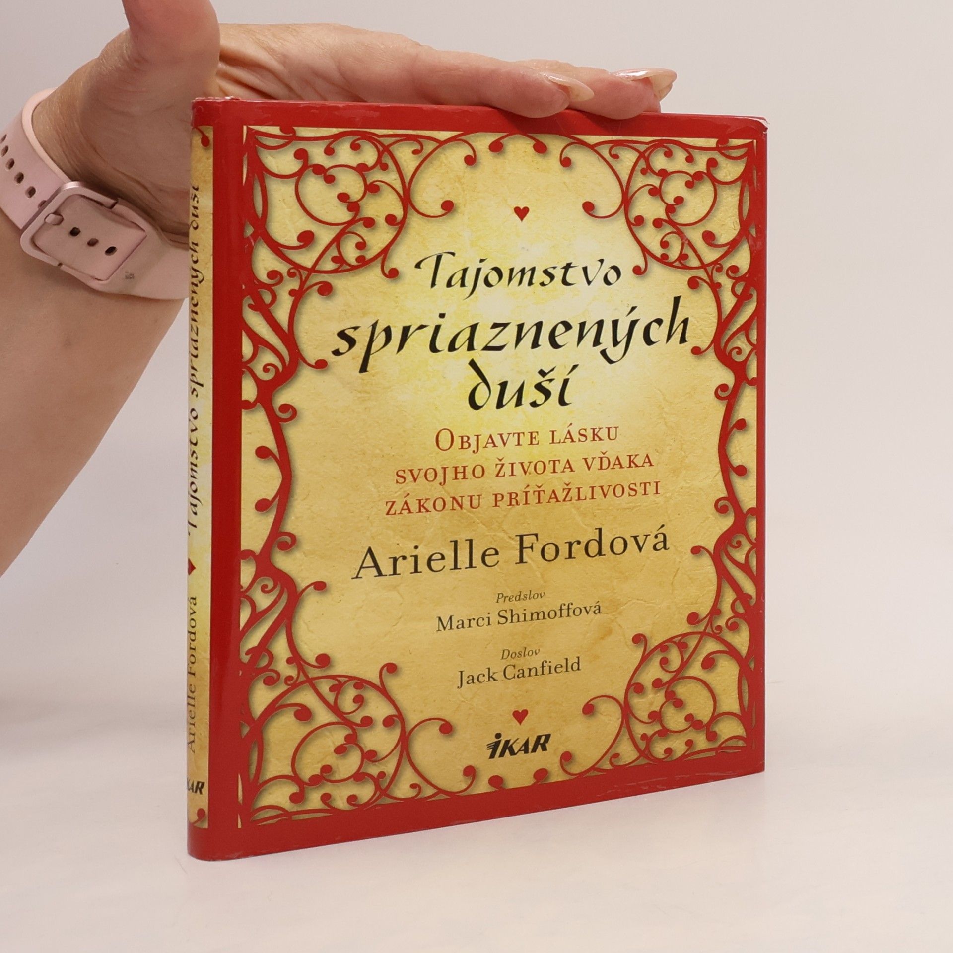 Arielle Ford Tajomstvo spriaznených duší