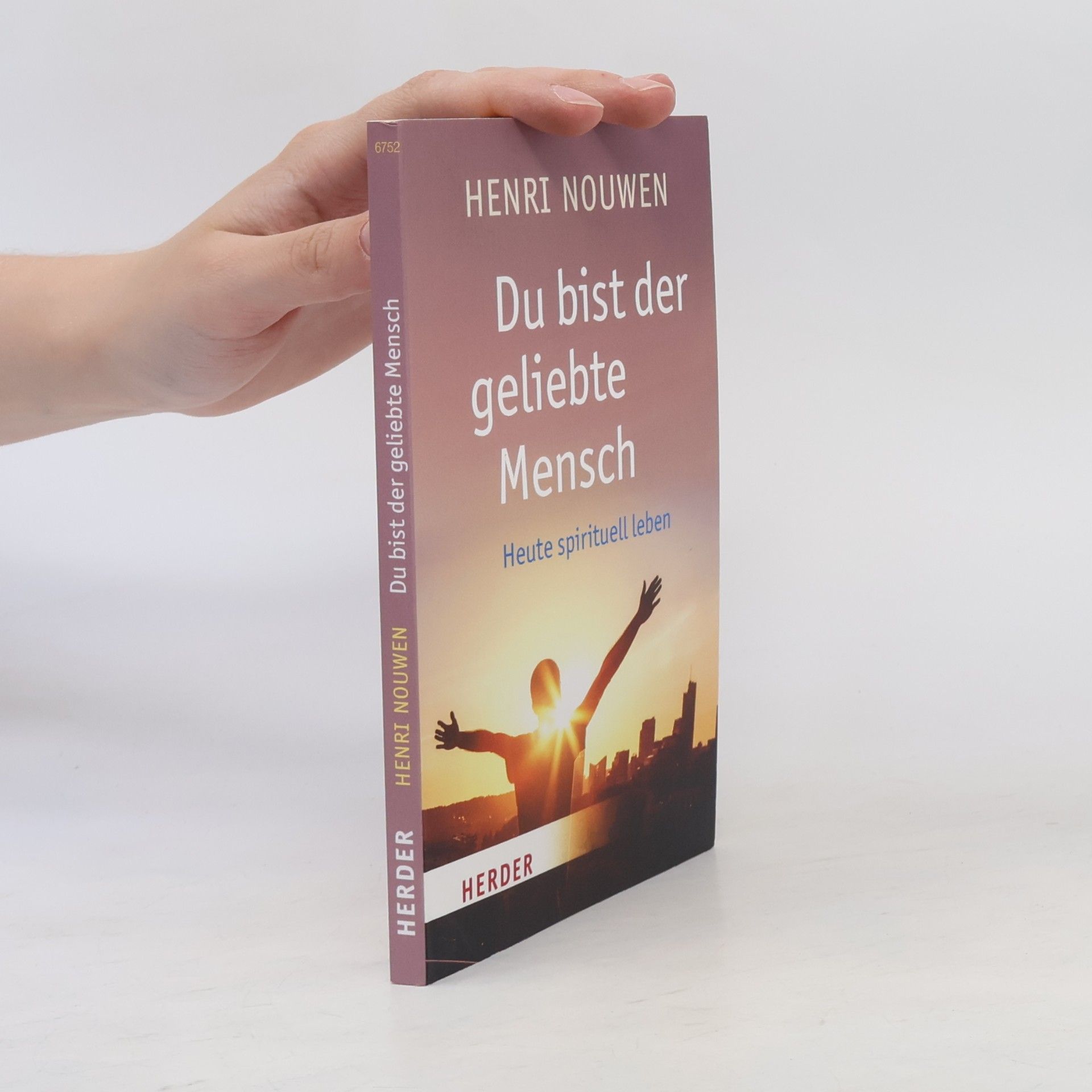 Henri Nouwen Du bist der geliebte Mensch