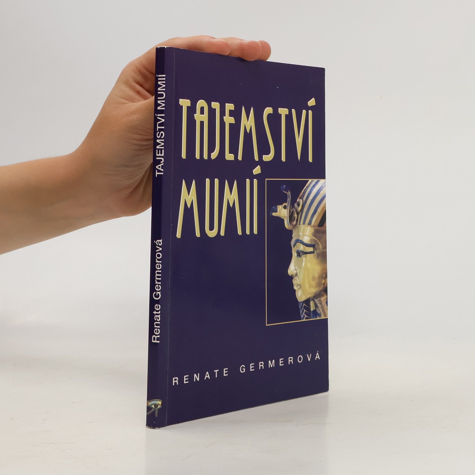 Renate Germer Tajemství mumií