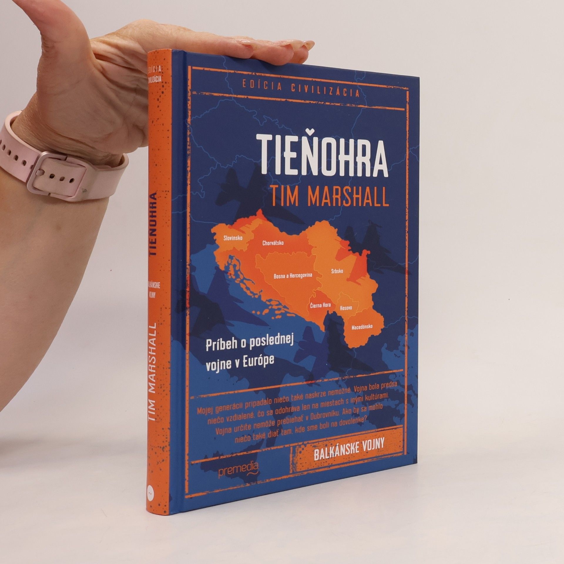 Tim Marshall Tieňohra: Príbeh o poslednej vojne v Európe