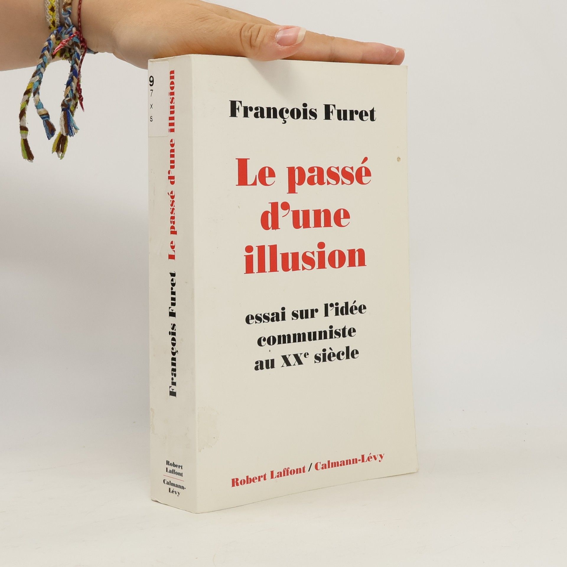 François Furet Le passé d'une illusion