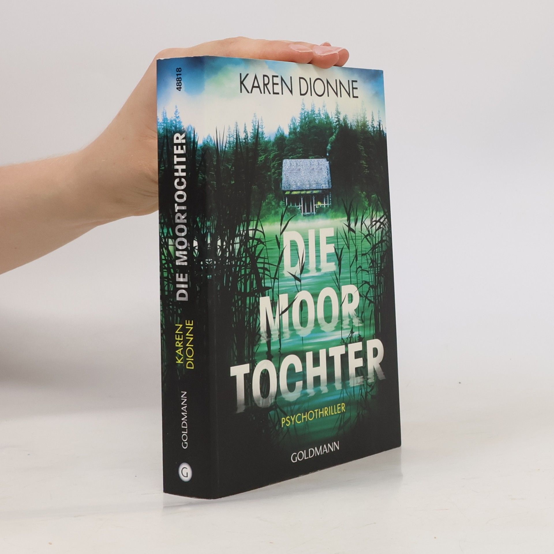 Karen Dionne Die Moortochter