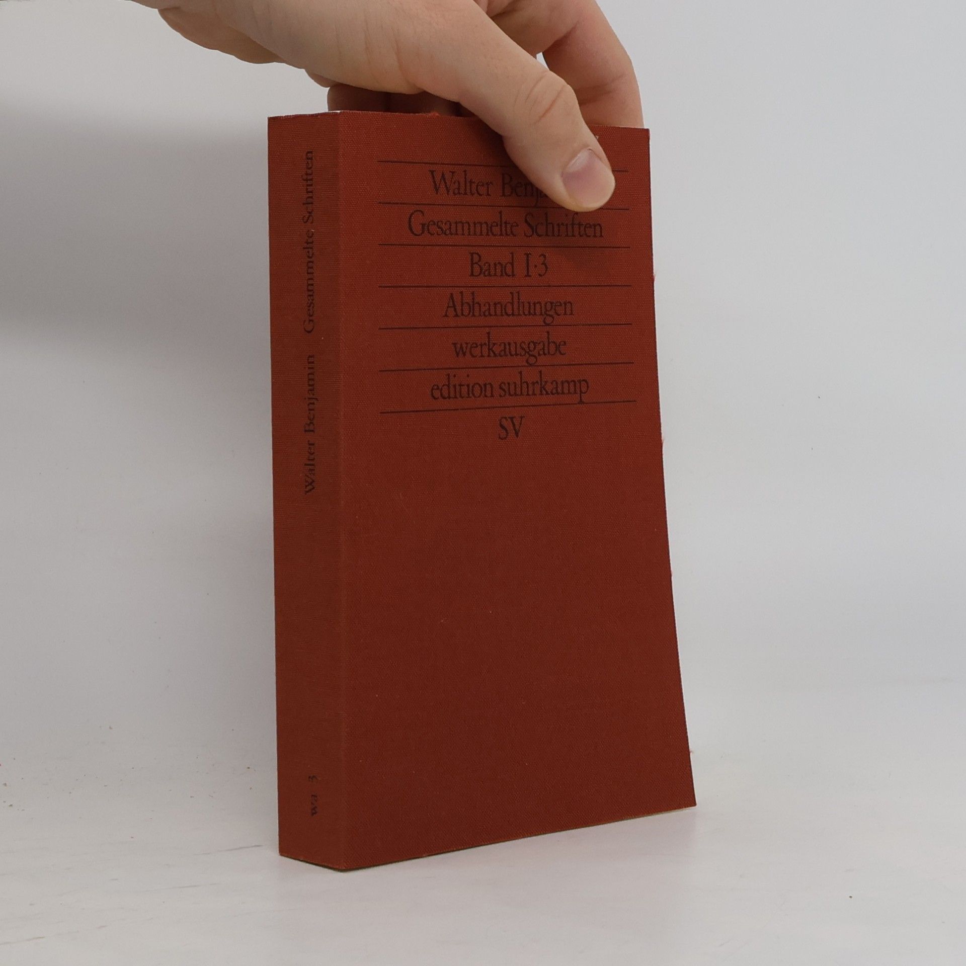 Walter Benjamin Gesammelte Schriften. Band I-3