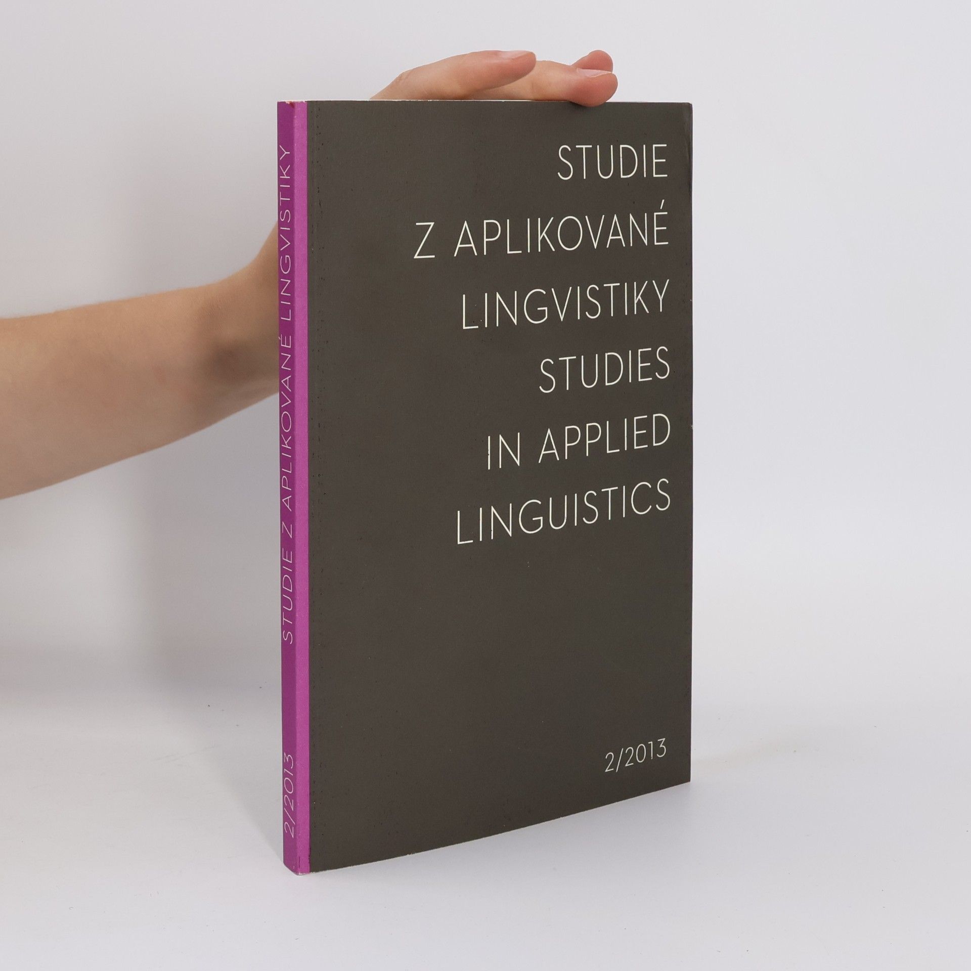 Autorenkollektiv Studie z aplikované lingvistiky. Studies in applied linguistics 2/2013