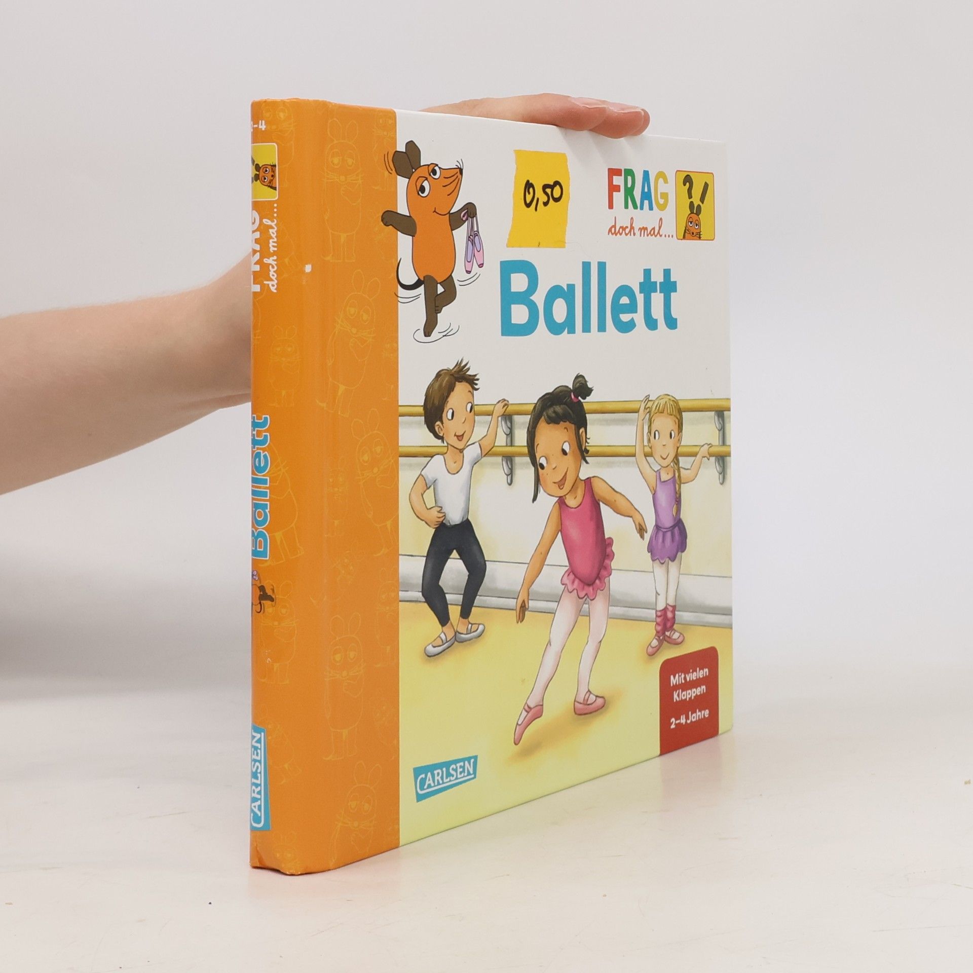 Frag doch mal ... die Maus!: Ballett