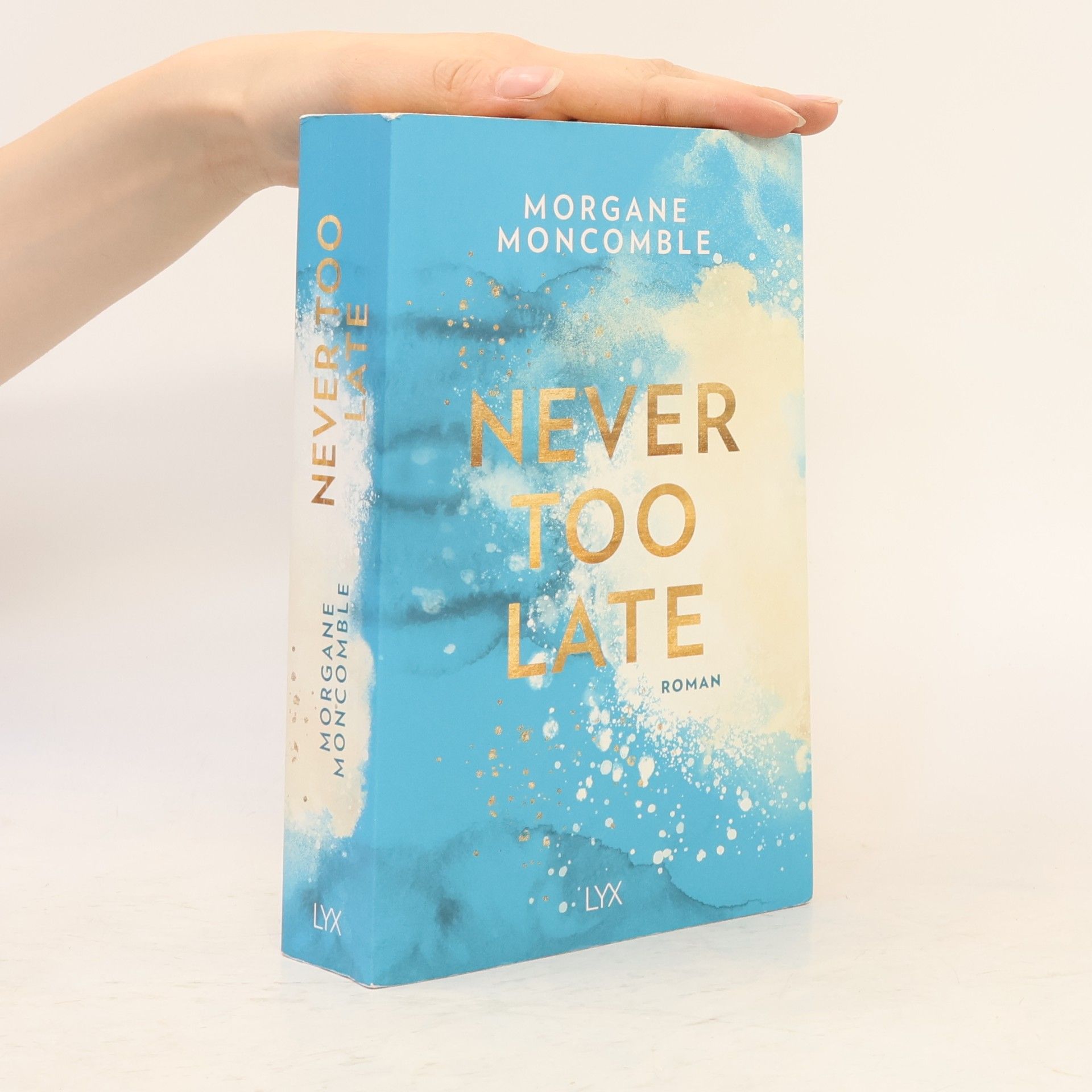 Morgane Moncomble Never Too Late