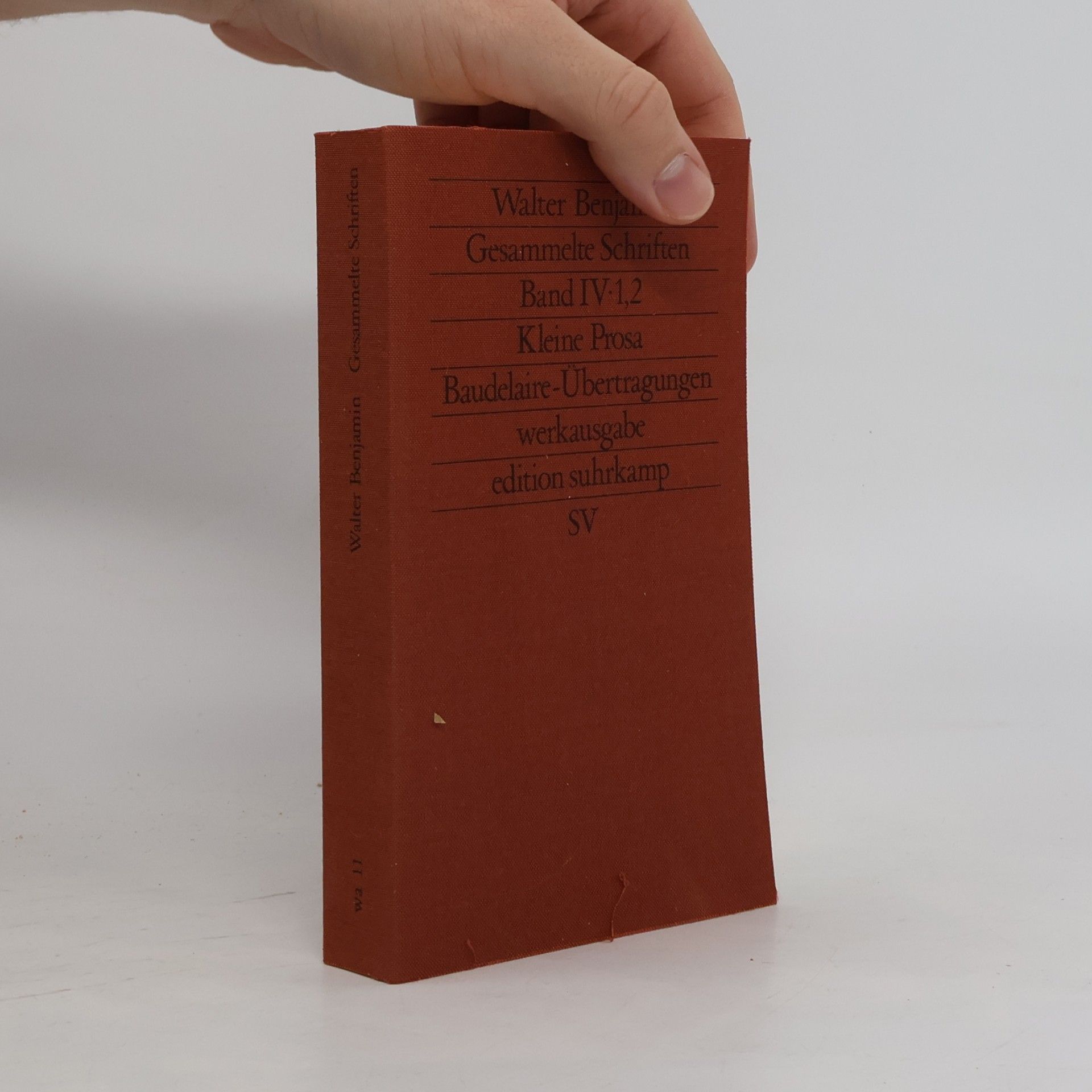 Walter Benjamin Gesammelte Schriften. Band IV: 1–2