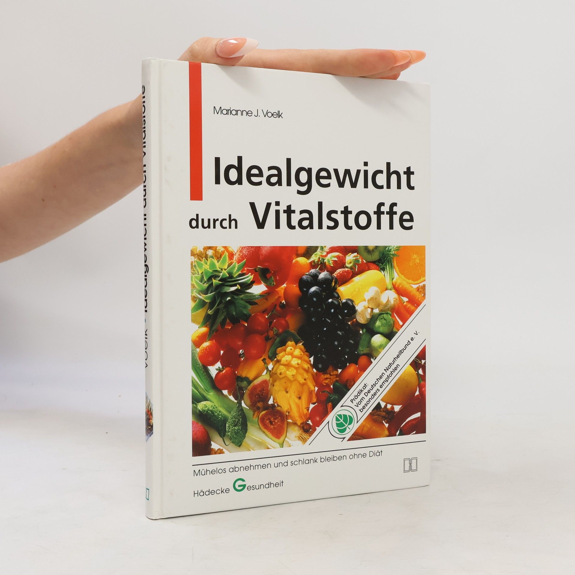 Marianne J. Voelk Idealgewicht durch Vitalstoffe