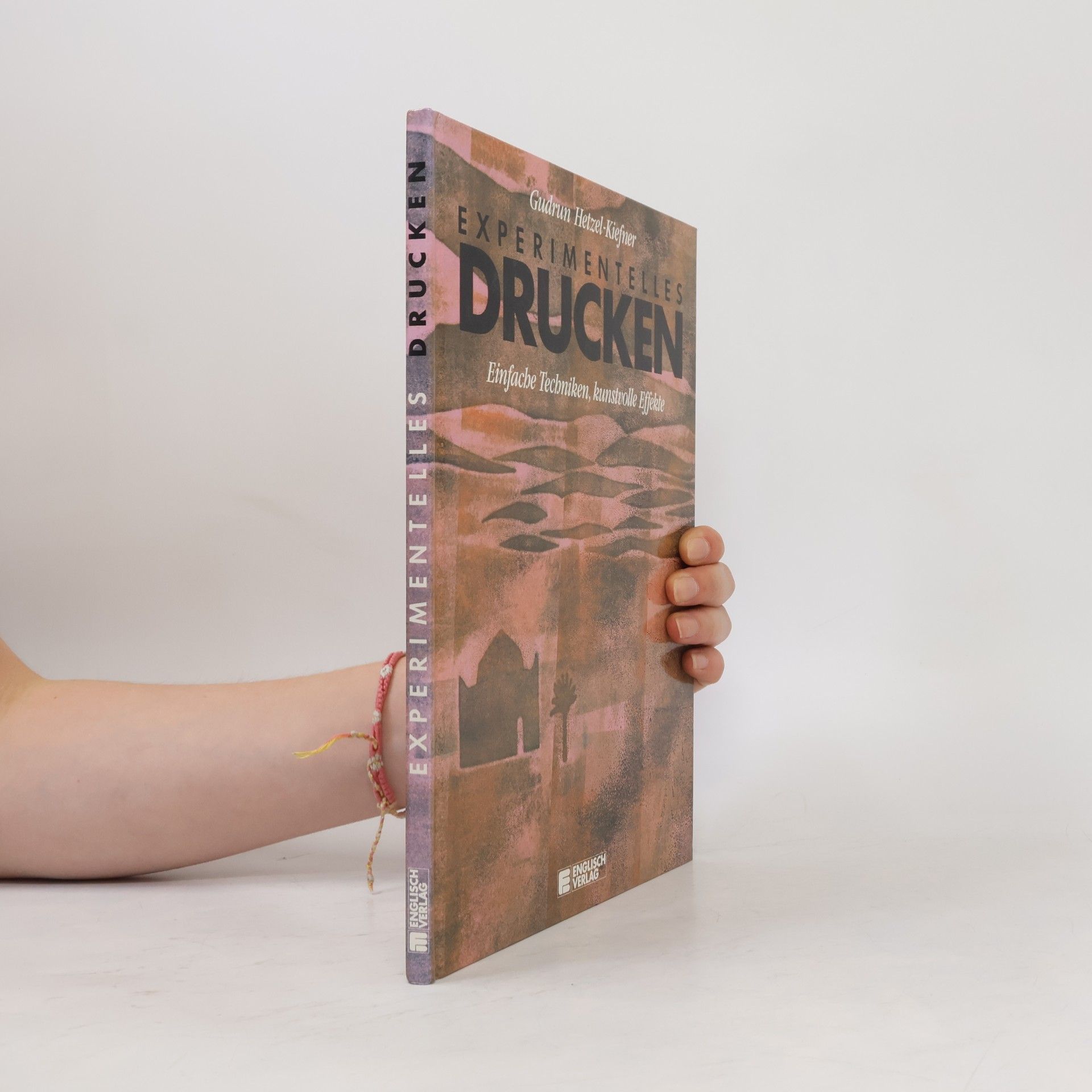 Gudrun Hetzel Kiefner Experimentelles Drucken