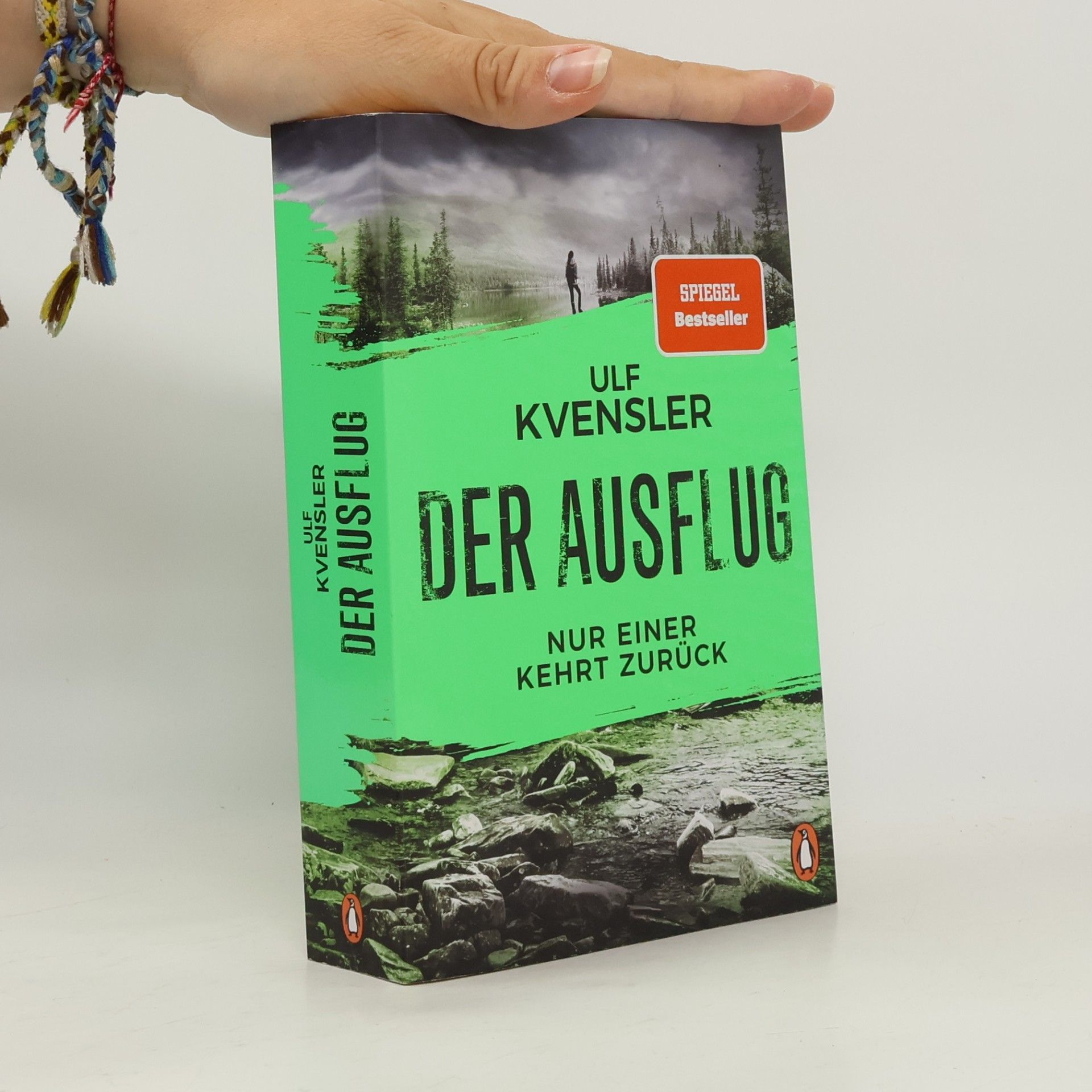 Ulf Kvensler Der Ausflug - Nur einer kehrt zurück