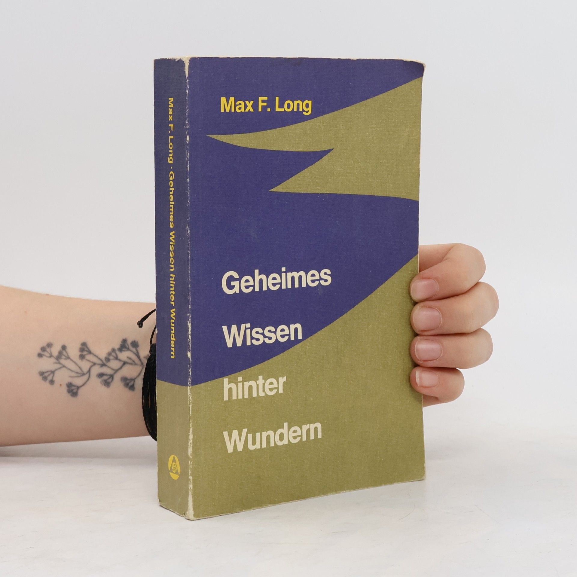 Max Freedom Long Geheimes Wissen hinter Wundern