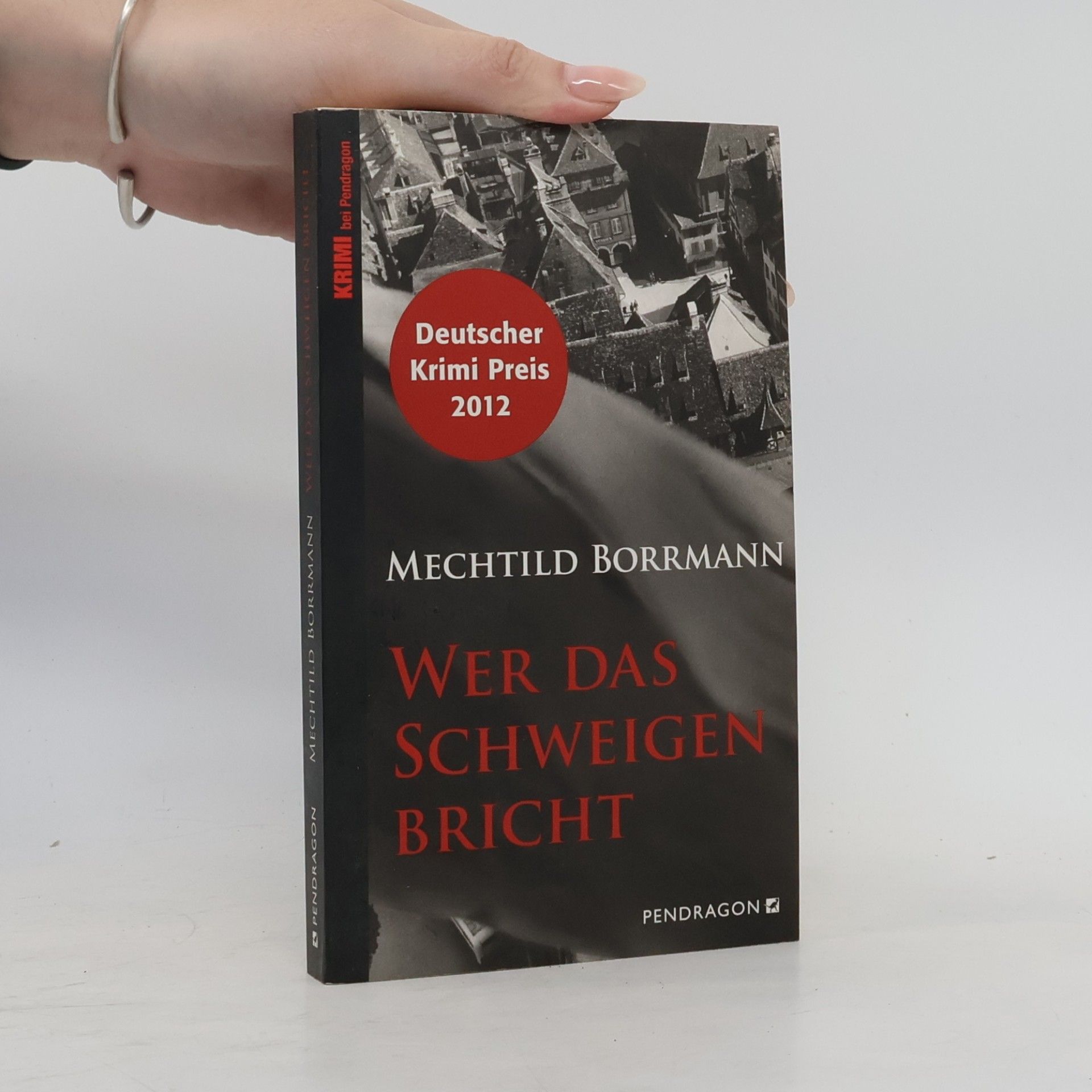 Mechtild Borrmann Wer das Schweigen bricht