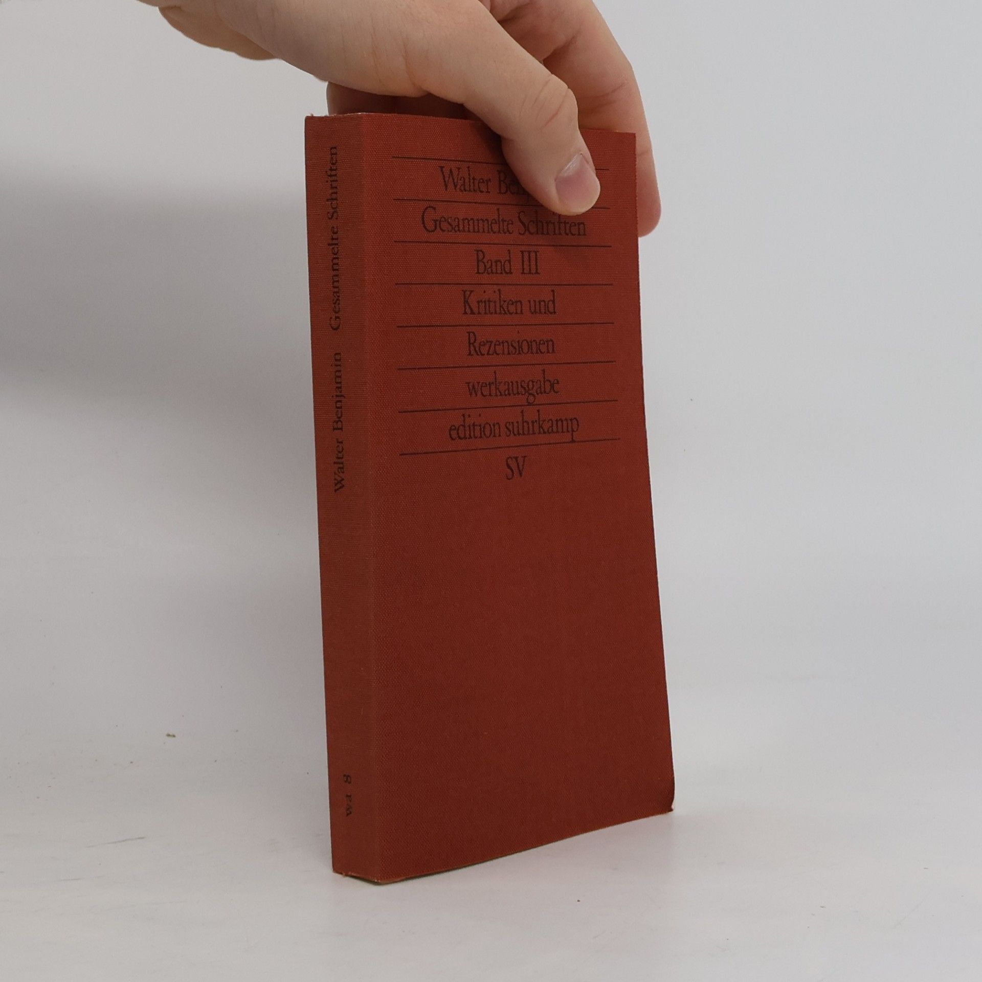 Walter Benjamin Gesammelte Schriften. Band III