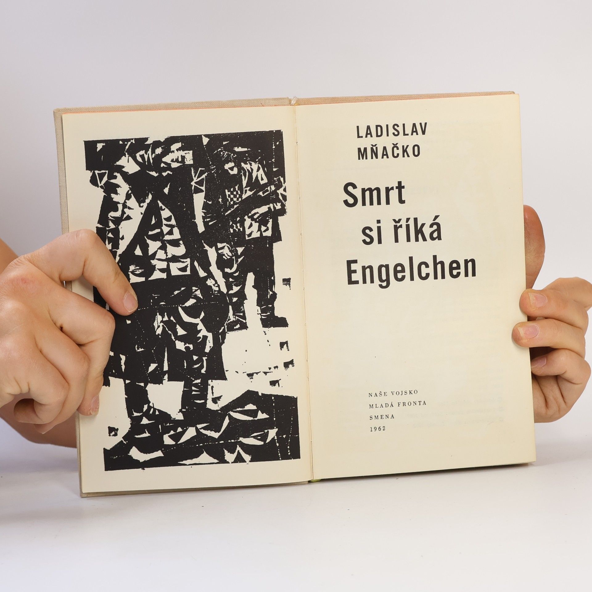 Ladislav Mňačko Smrt si říká Engelchen