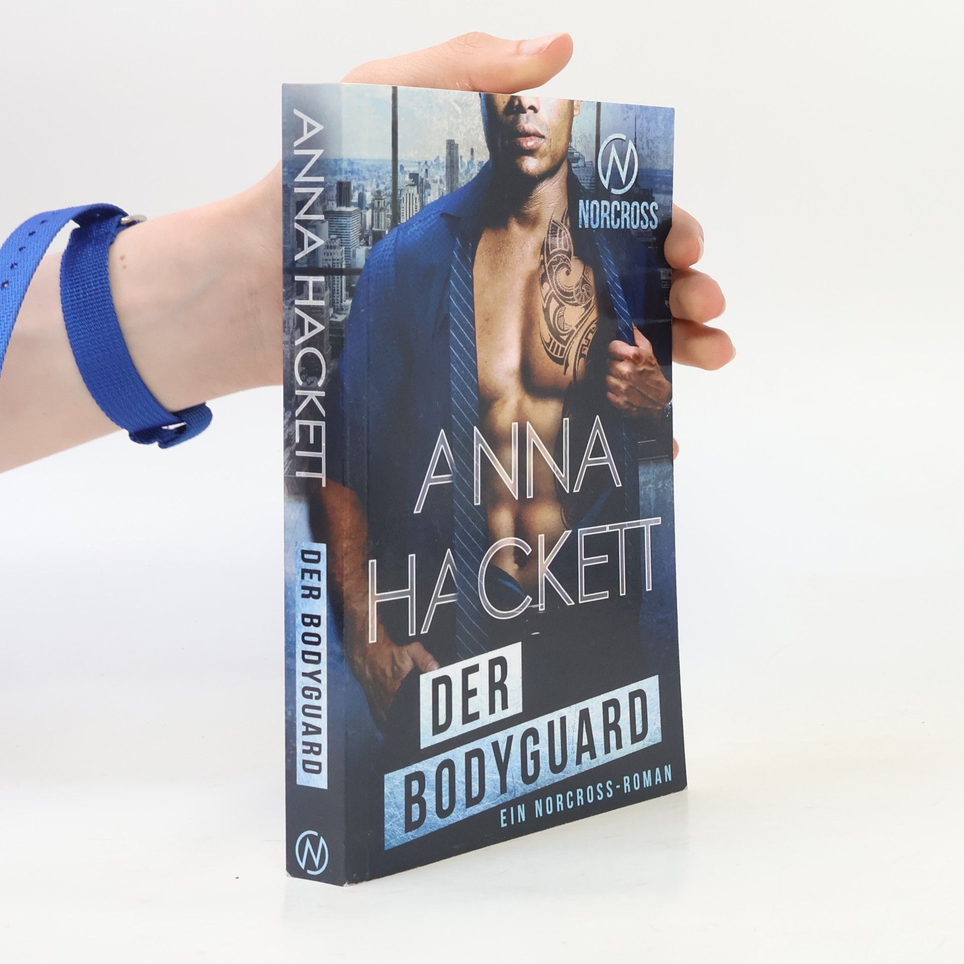 Anna Hackett Norcross Security - 4: Der Bodyguard