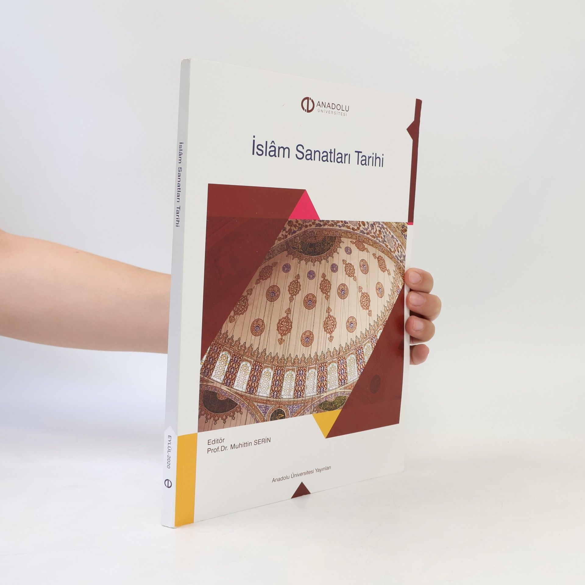 Muhittin SERİN İslâm Sanatları Tarihi