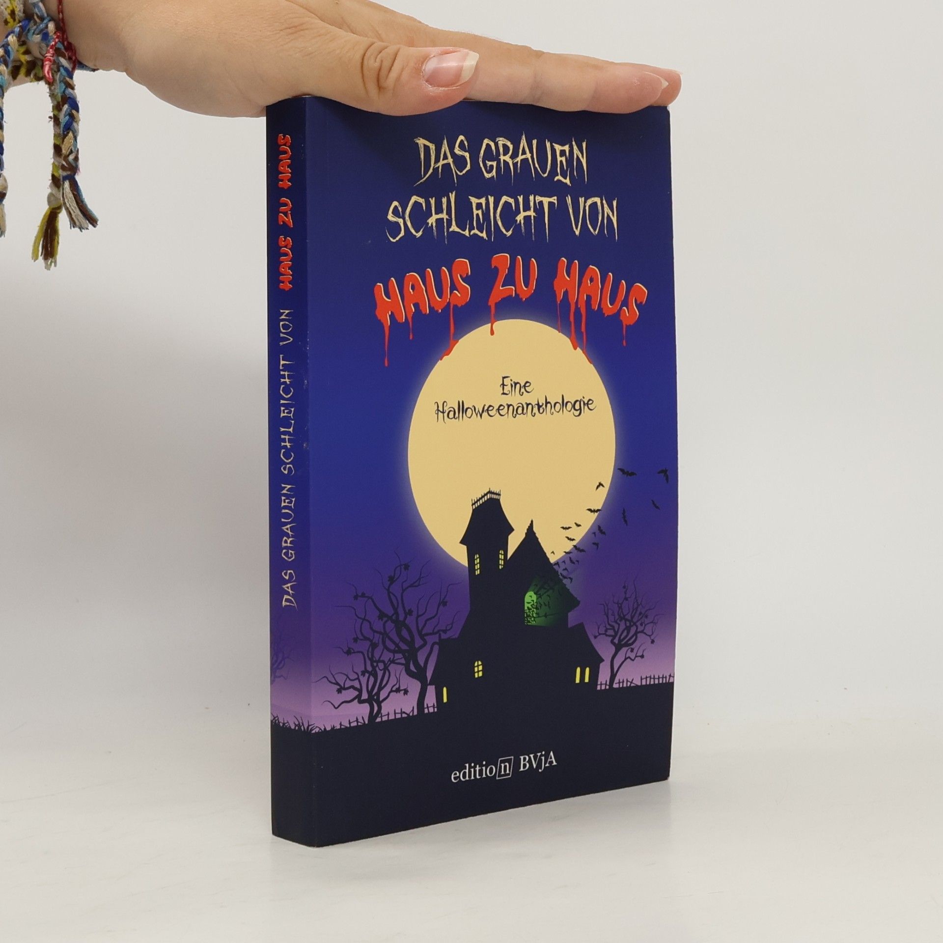 Collectif d'auteurs Das Grauen schleicht von Haus zu Haus: Eine Halloween-Anthologie