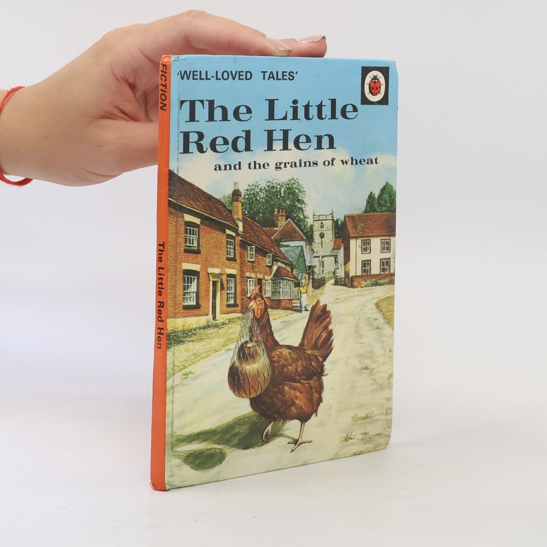 Well Loved Tales: The Little Red Hen and the Grains of Wheat