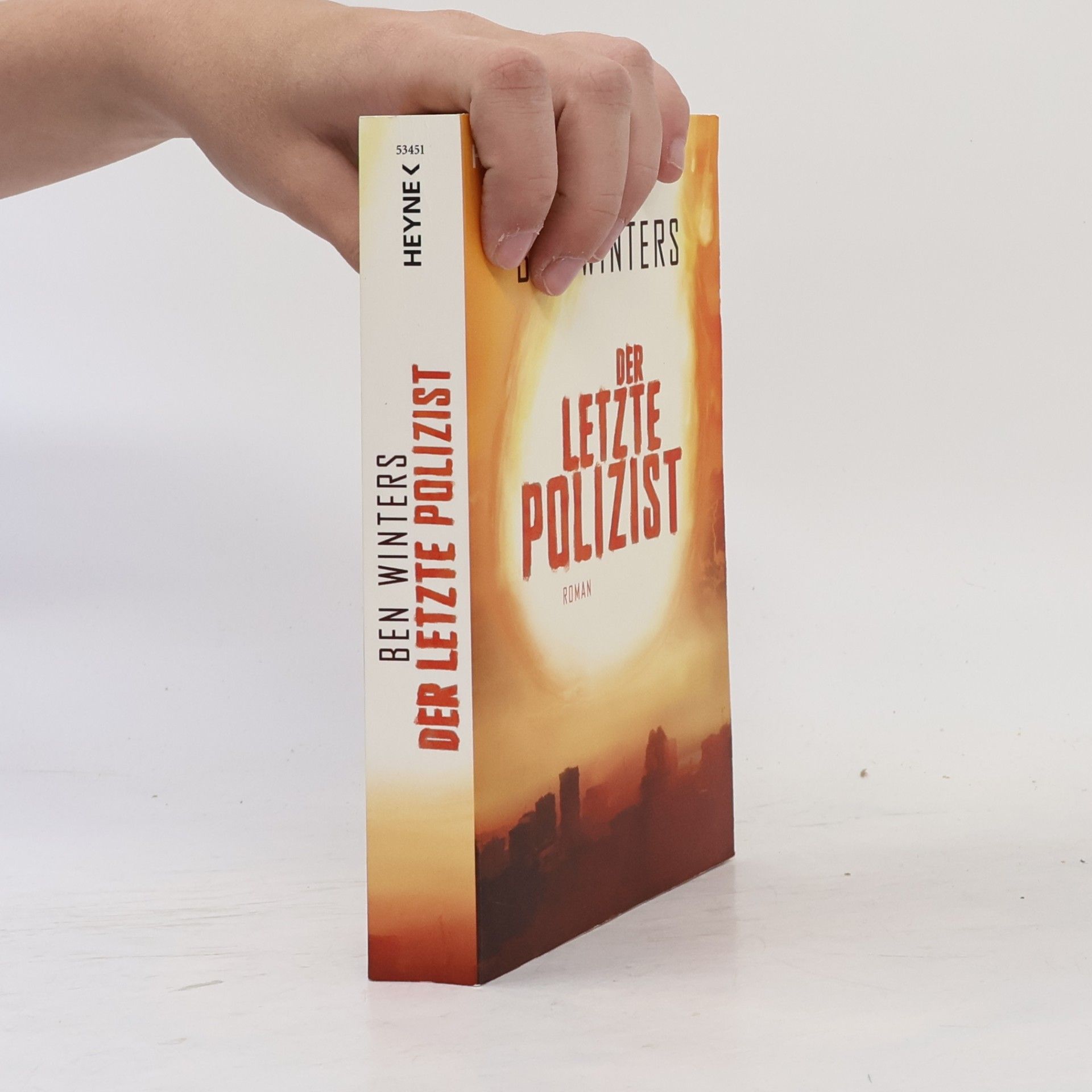 Ben H. Winters Der letzte Polizist. Roman