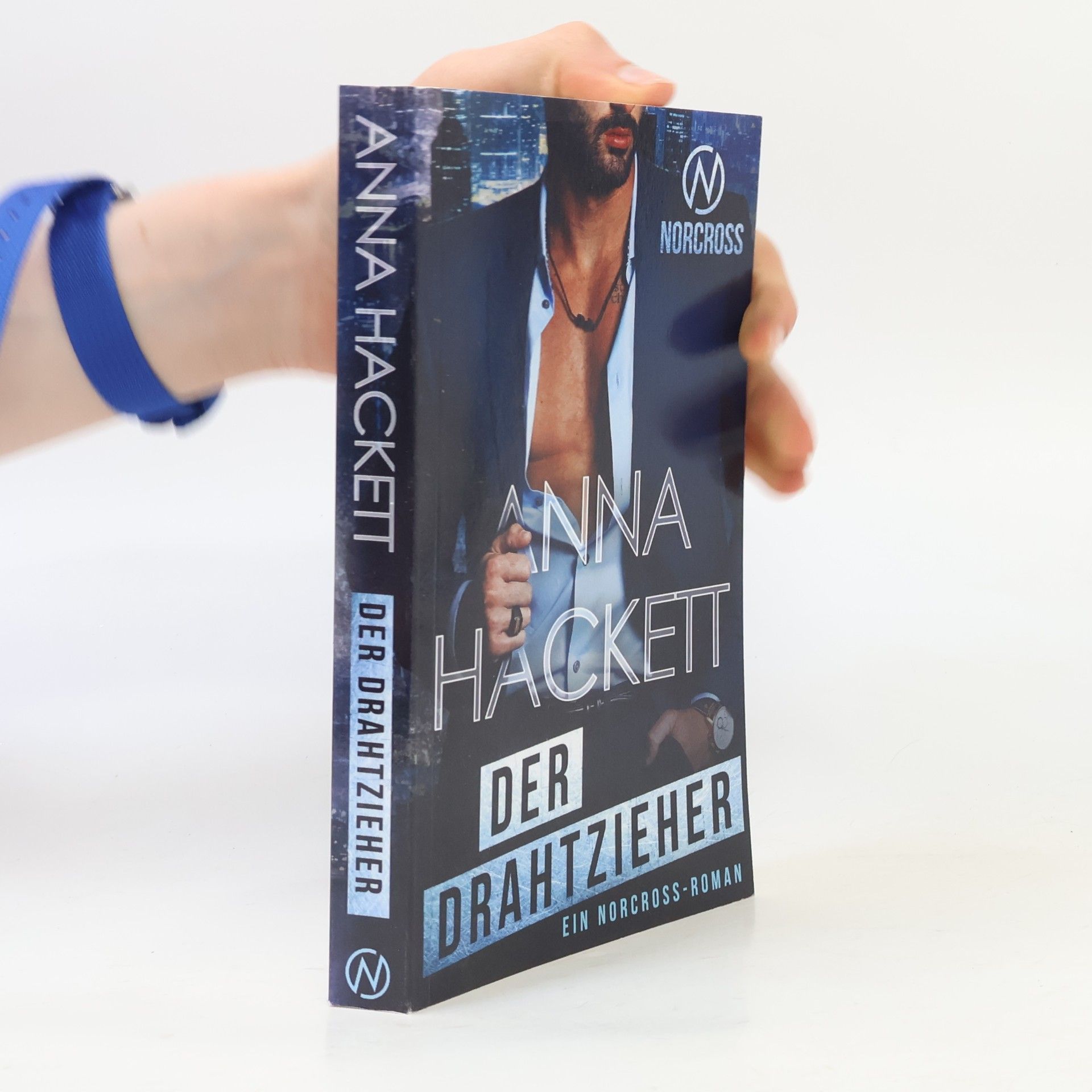 Anna Hackett Norcross Security - 6: Der Drahtzieher