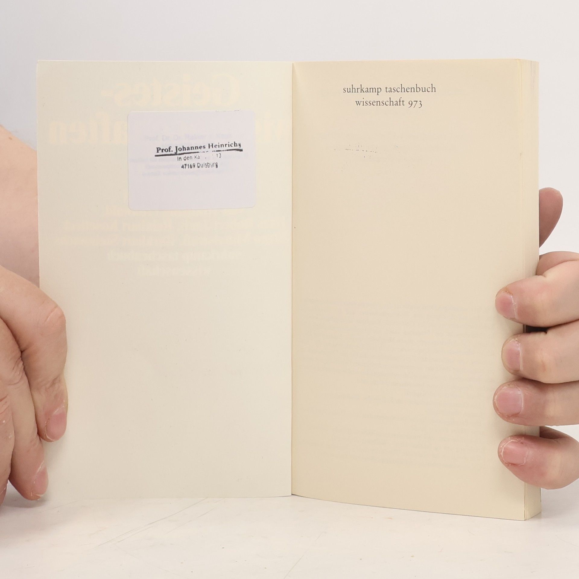 Wolfgang Frühwald Suhrkamp Taschenbuch Wissenschaft - 973: Geisteswissenschaften heute
