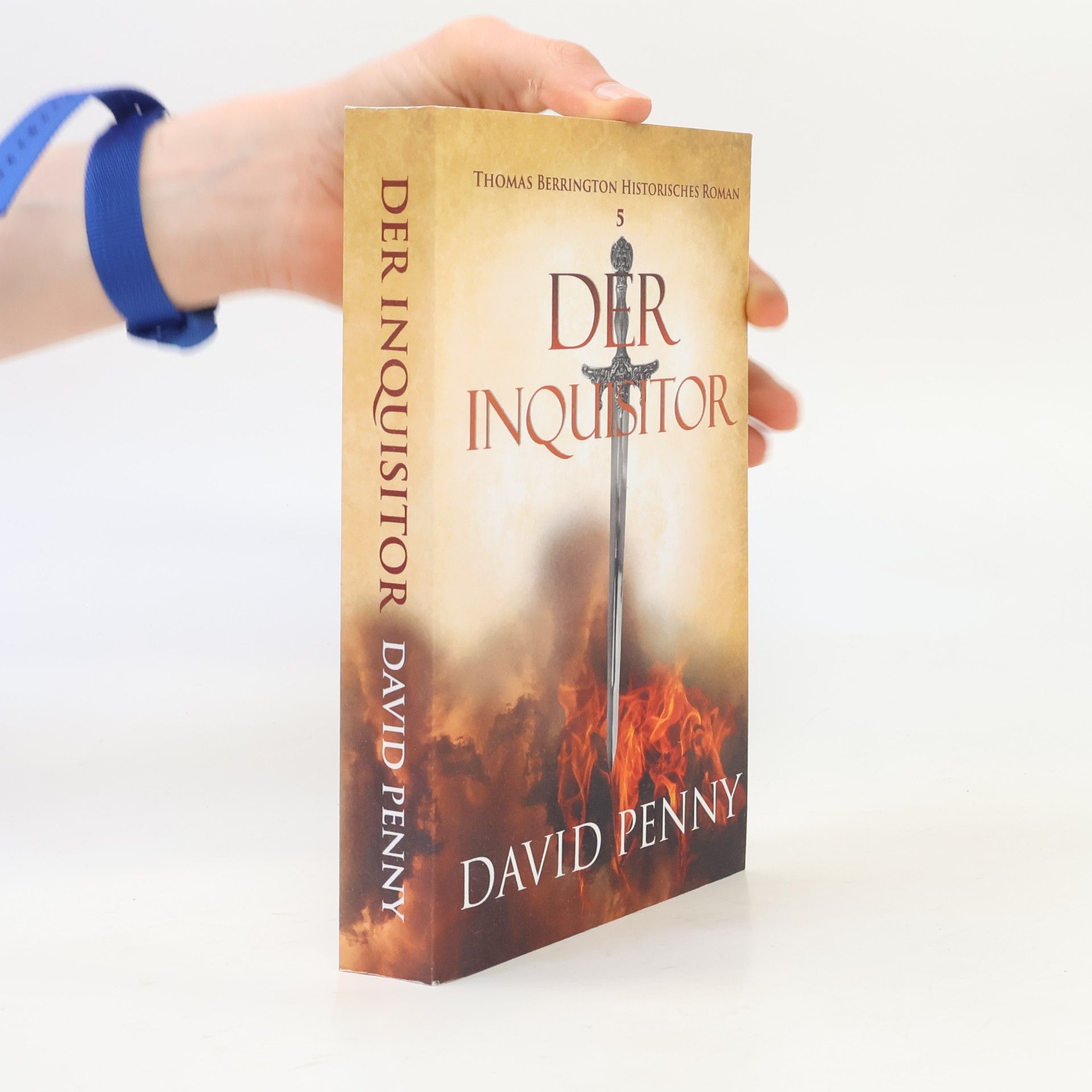 David Penny Der Inquisitor (Thomas Berrington Historisches Roman, Band 5)