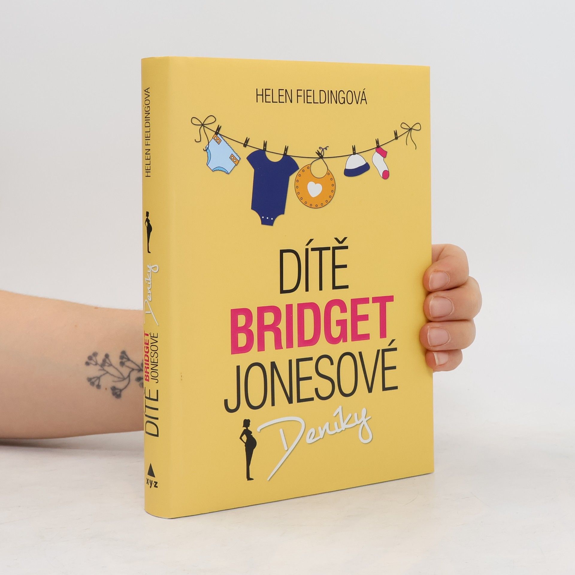 Helen Fielding Dítě Bridget Jonesové : Deníky
