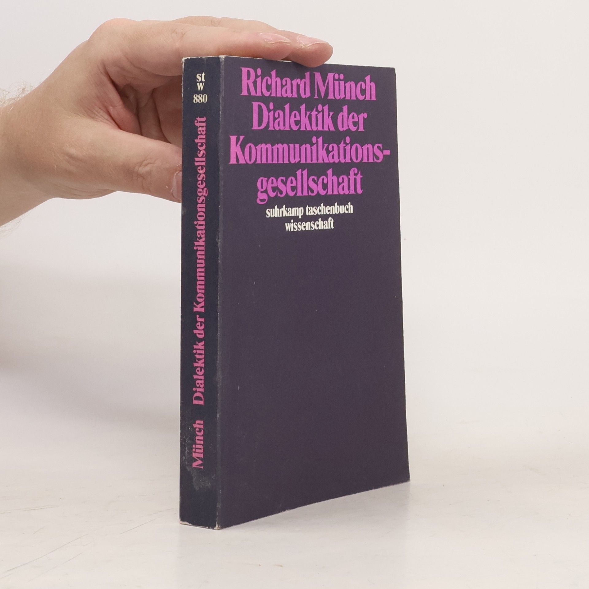 Richard Münch Dialektik der Kommunikationsgesellschaft