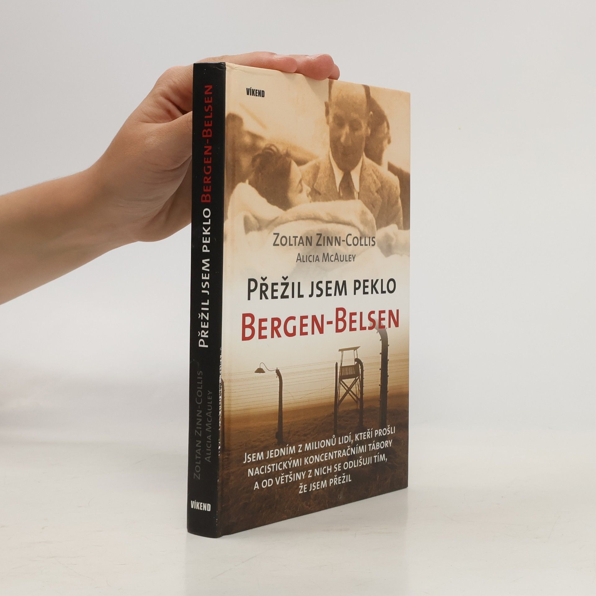 Zoltan Zinn Collis Přežil jsem peklo Bergen-Belsen