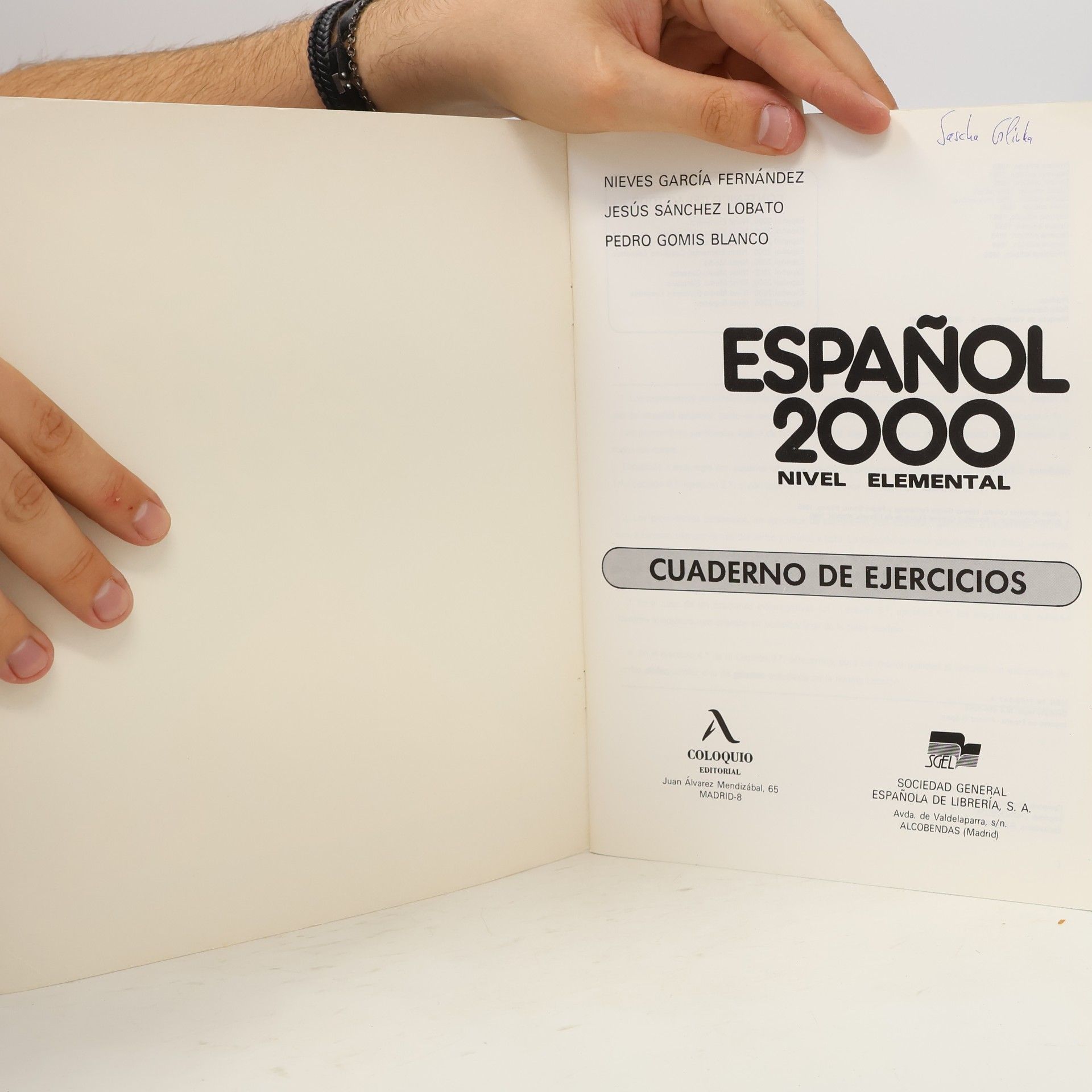Jesús Sánchez Lobato Español 2000: nivel elemental : cuaderno de ejercicios