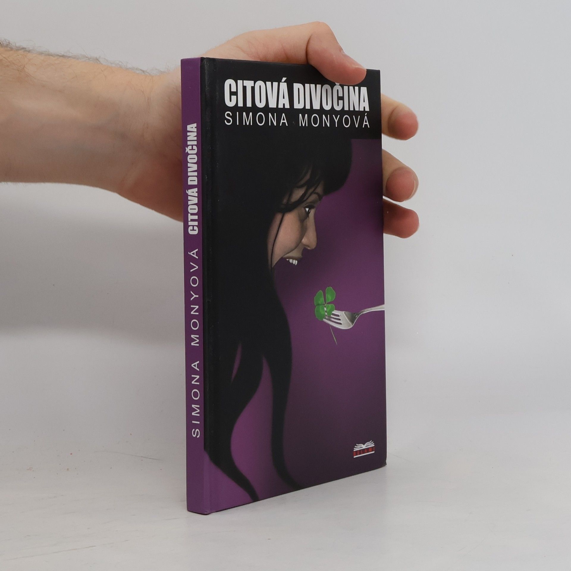 Simona Monyová Citová divočina